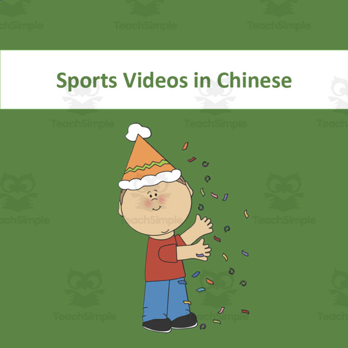 An educational teaching resource from Golden Promise entitled Chinese: Sports Video List downloadable at Teach Simple.
