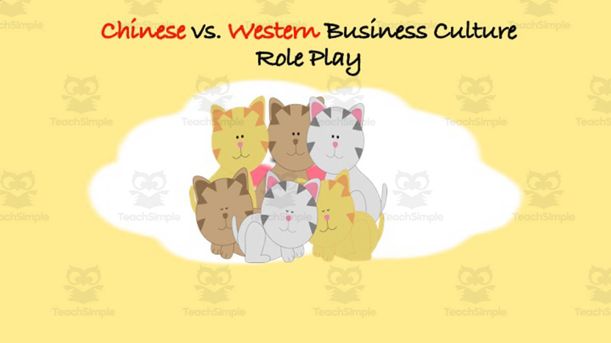 An educational teaching resource from Golden Promise entitled Chinese vs. Western Business Culture | Role Play Activity downloadable at Teach Simple.