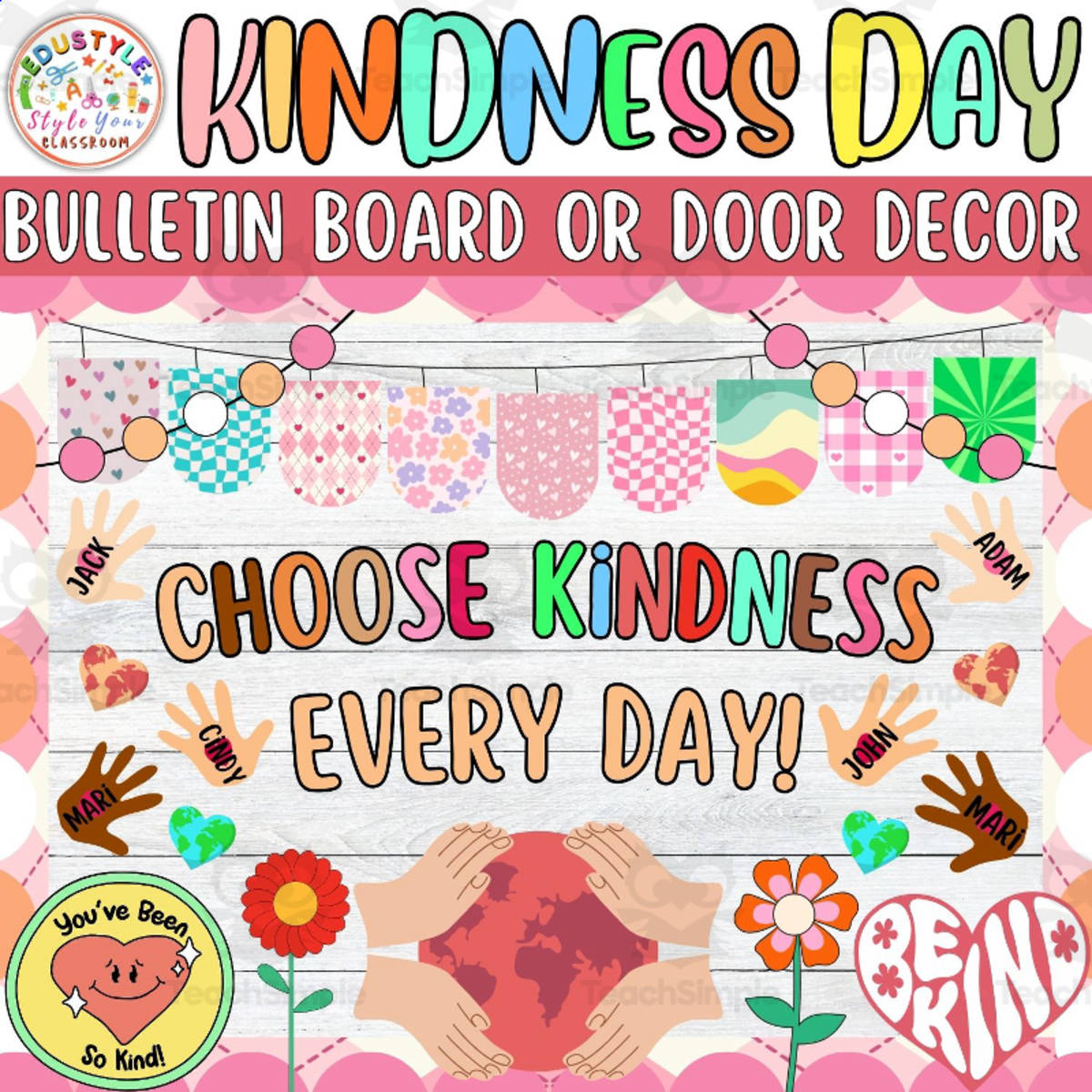 An educational teaching resource from Style Your Classroom entitled Choose Kindness Every Day!: Bulletin Boards & Door Decor Kits downloadable at Teach Simple.