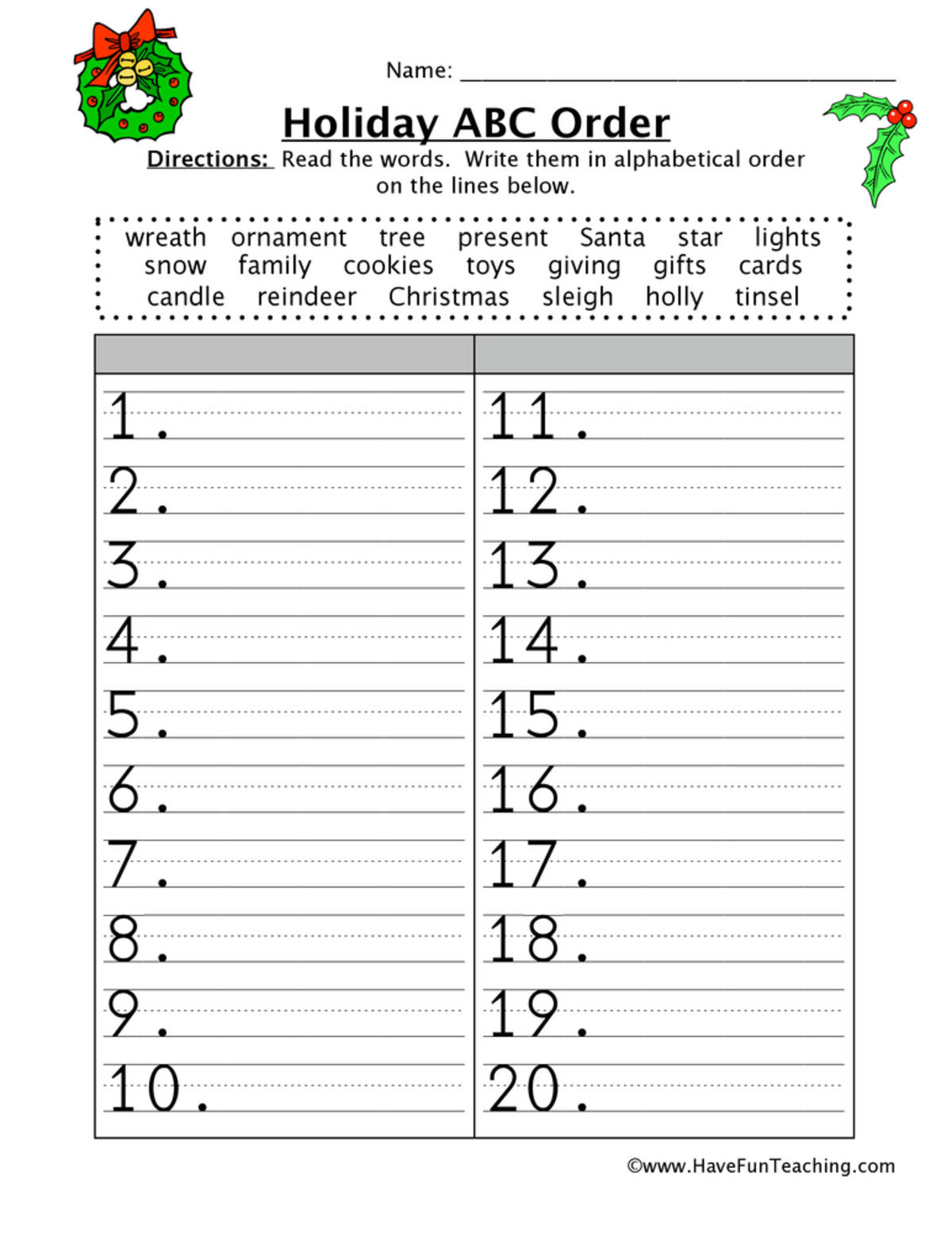 An educational teaching resource from Have Fun Teaching entitled Christmas ABC Order Worksheet downloadable at Teach Simple.