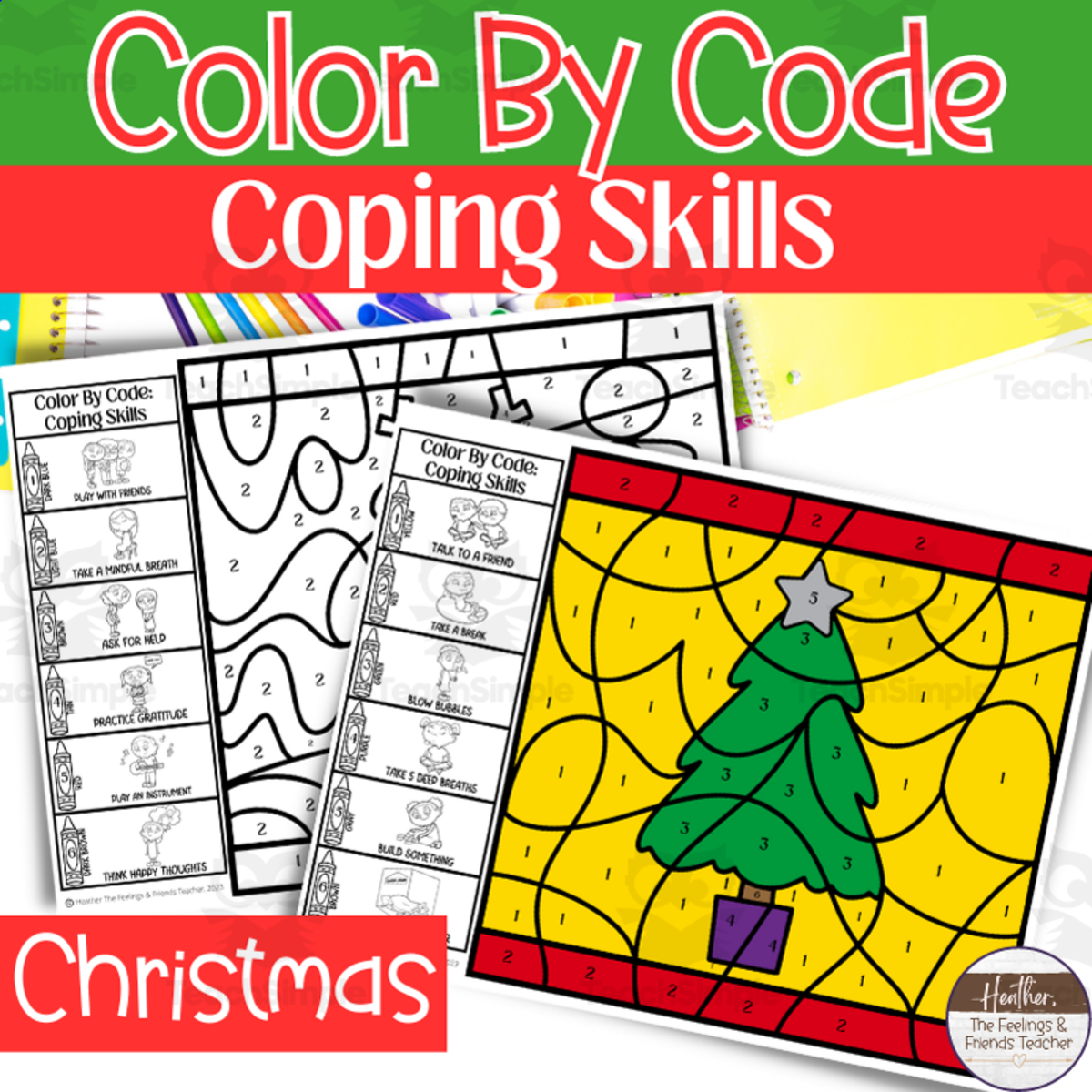 An educational teaching resource from The Feelings and Friends Teacher entitled Christmas Color By Code Coping Skills Activities downloadable at Teach Simple.