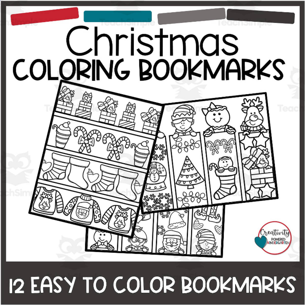 An educational teaching resource from Creativity Powered Kindergarten entitled Christmas coloring pages for kids printable, Coloring Bookmarks, Christmas Activities for Kids, Christmas Crafts, Bookmark for Kids downloadable at Teach Simple.