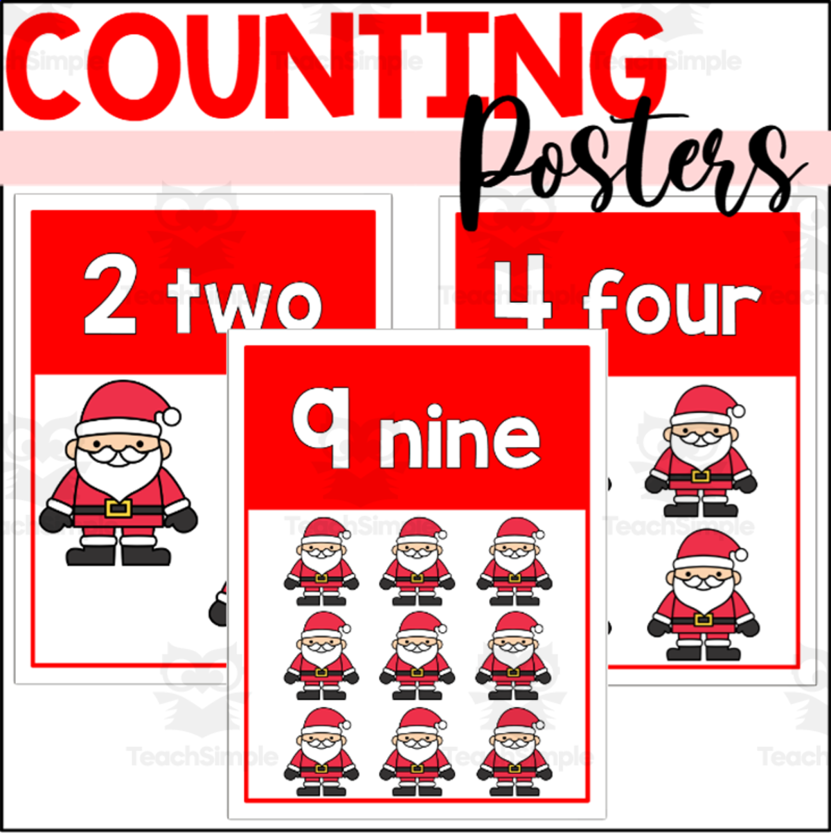 An educational teaching resource from The Connett Connection entitled Christmas Counting Posters 1-10 with Santa downloadable at Teach Simple.