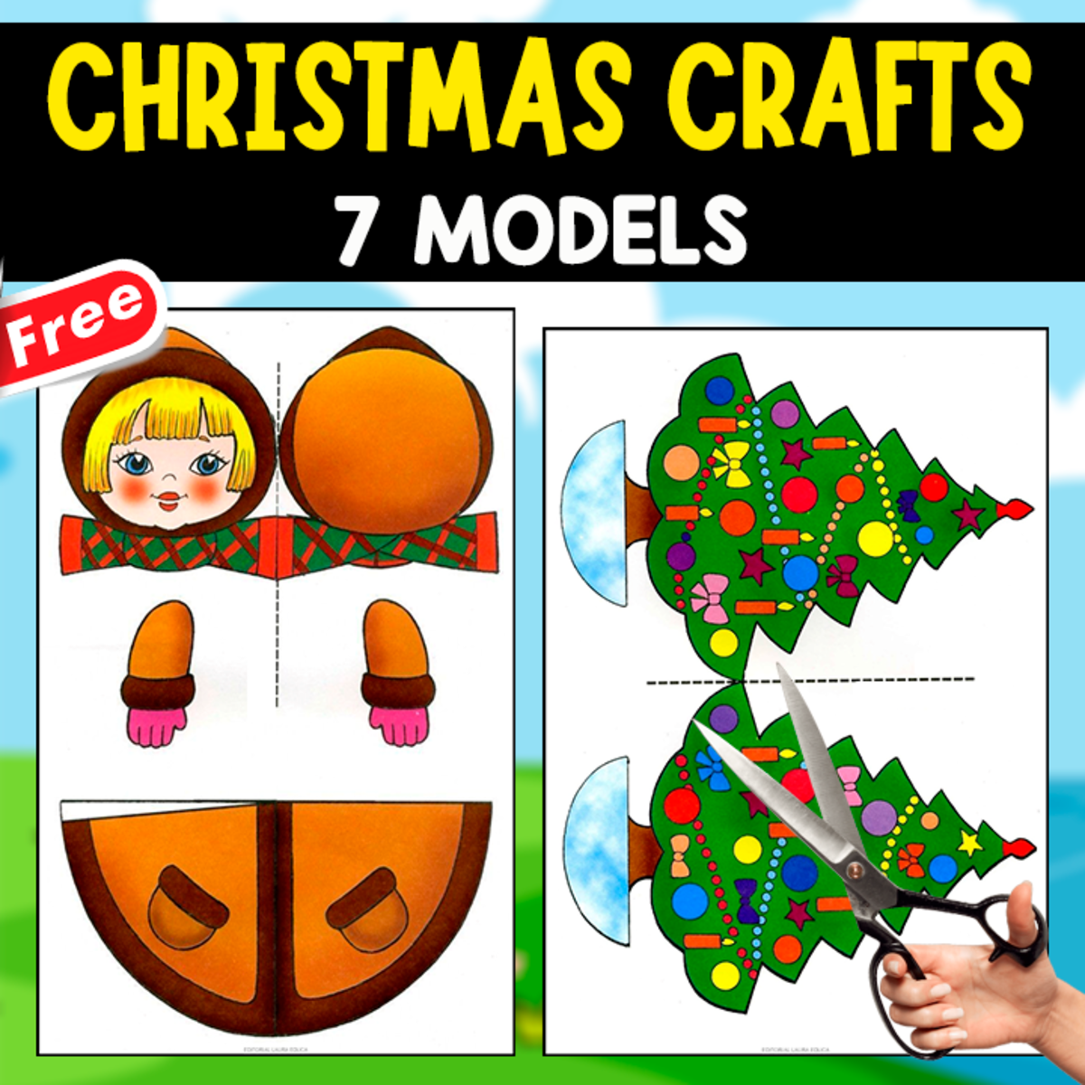 An educational teaching resource from EDITORIAL LAURA EDUCA entitled CHRISTMAS CRAFTS | 7 BEAUTIFUL CRAFTS downloadable at Teach Simple.