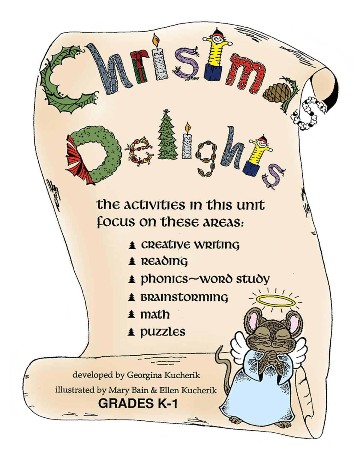 An educational teaching resource from Classroom Complete Press entitled CHRISTMAS DELIGHTS Gr. K-1 downloadable at Teach Simple.