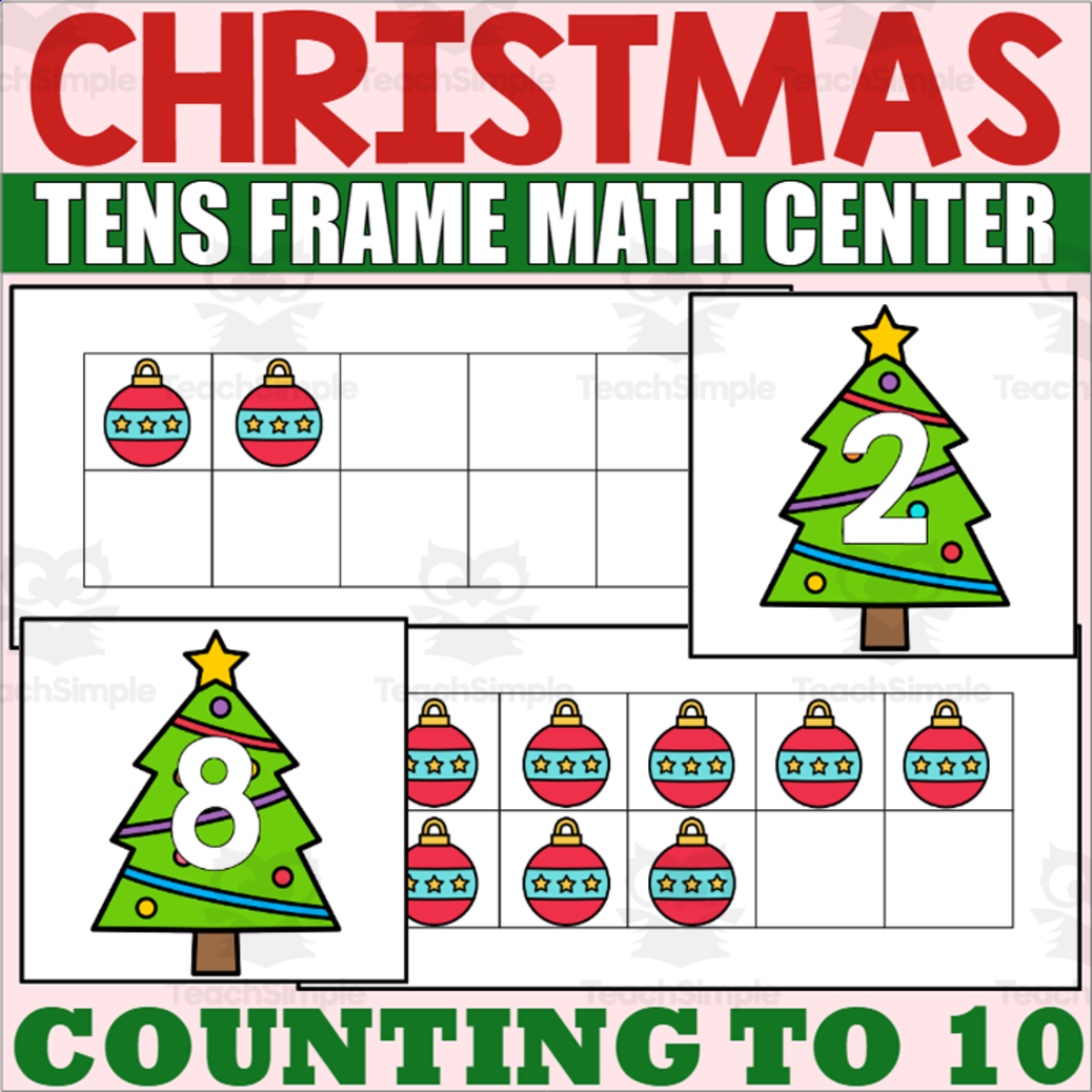 An educational teaching resource from The Connett Connection entitled Christmas Math Center Counting to 10 with Ten Frames downloadable at Teach Simple.