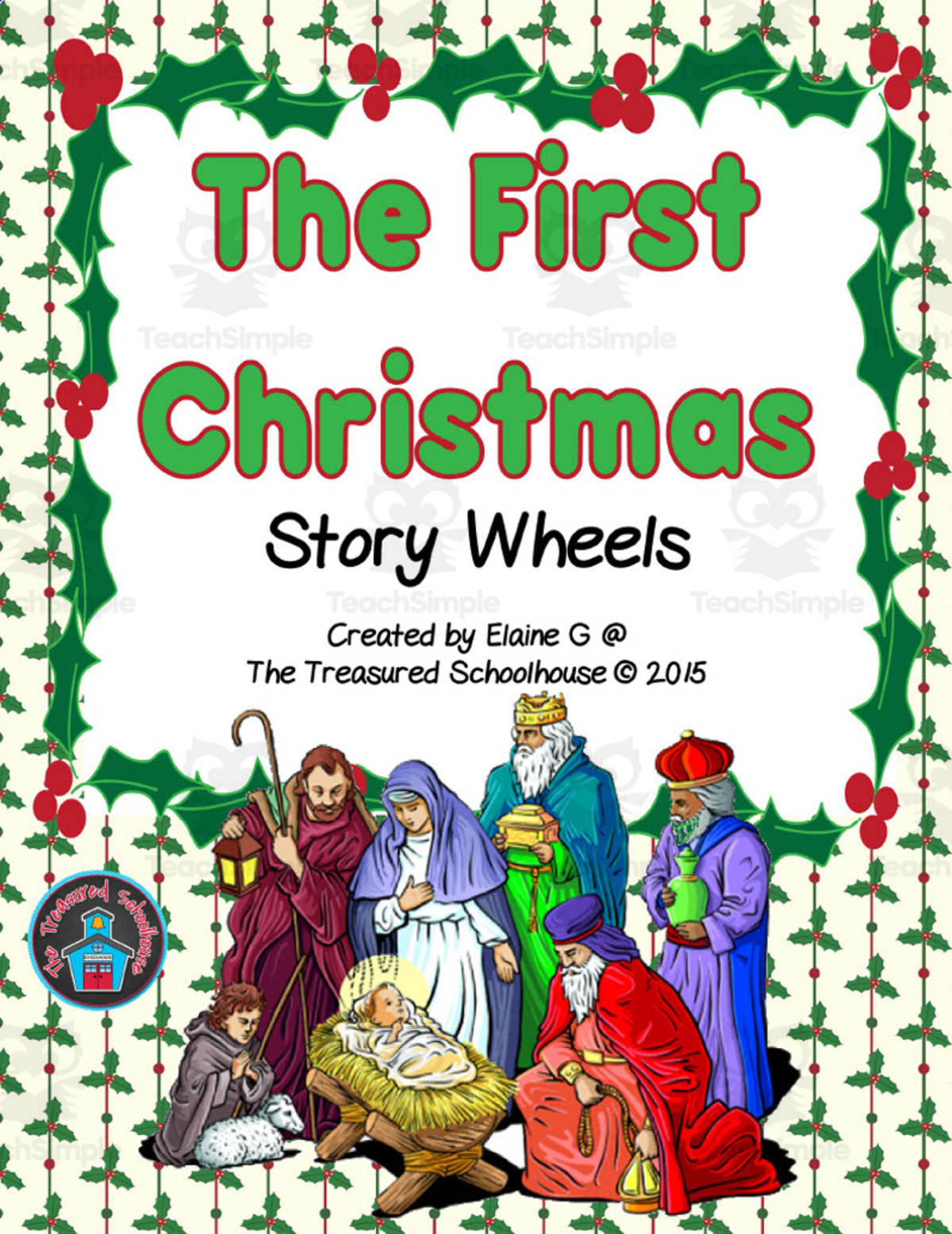An educational teaching resource from The Treasured Schoolhouse entitled Christmas Nativity Story Wheels downloadable at Teach Simple.