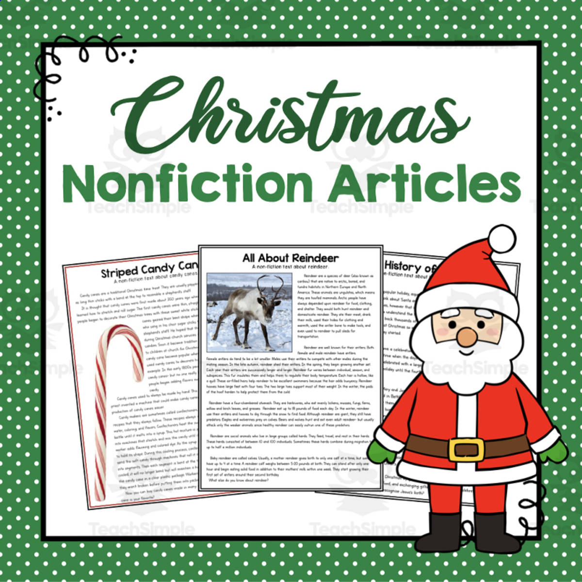 An educational teaching resource from Simply Schoolgirl entitled Christmas Non-Fiction Articles downloadable at Teach Simple.