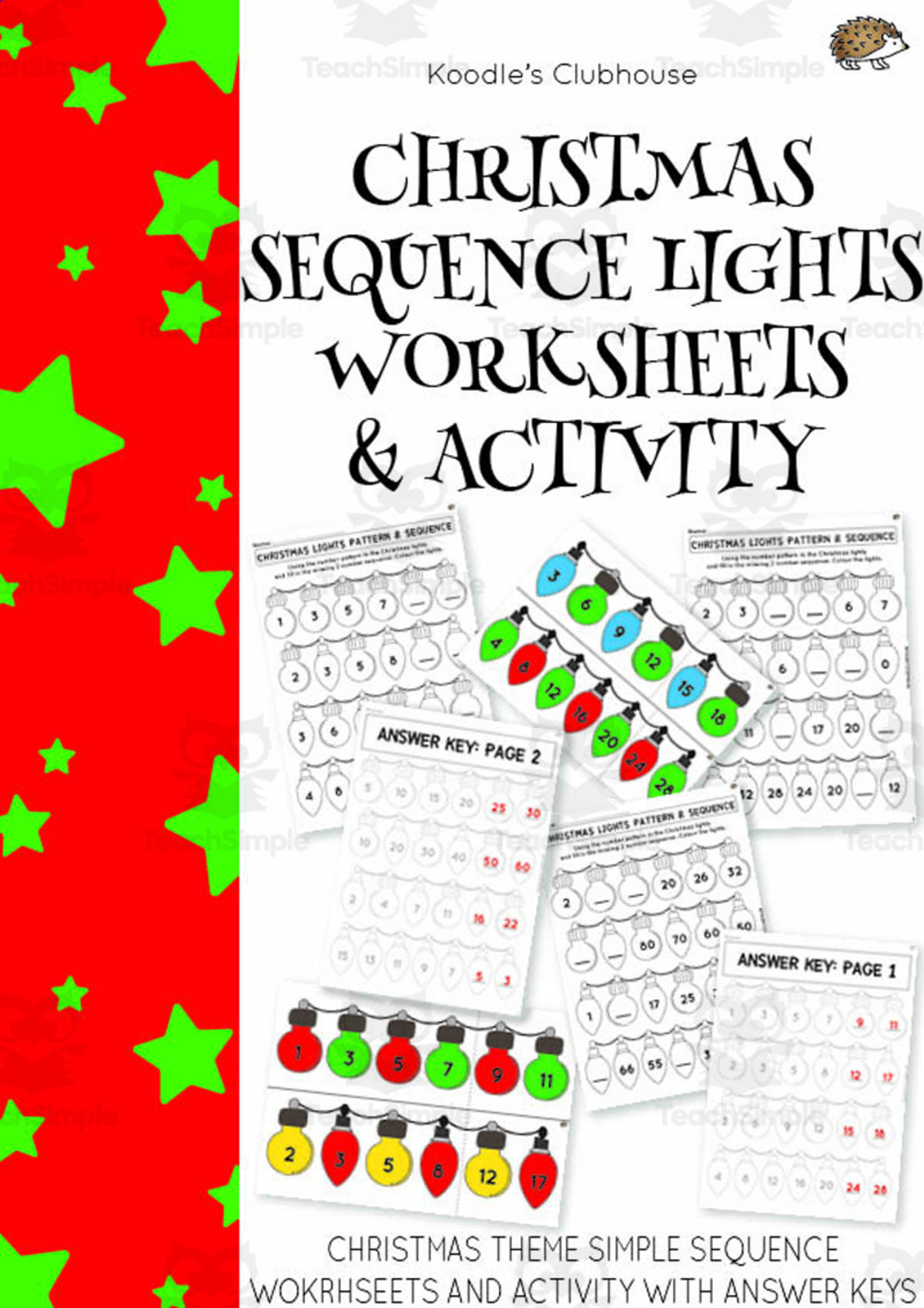 An educational teaching resource from Koodles Clubhouse entitled Christmas Sequence Lights Worksheets downloadable at Teach Simple.