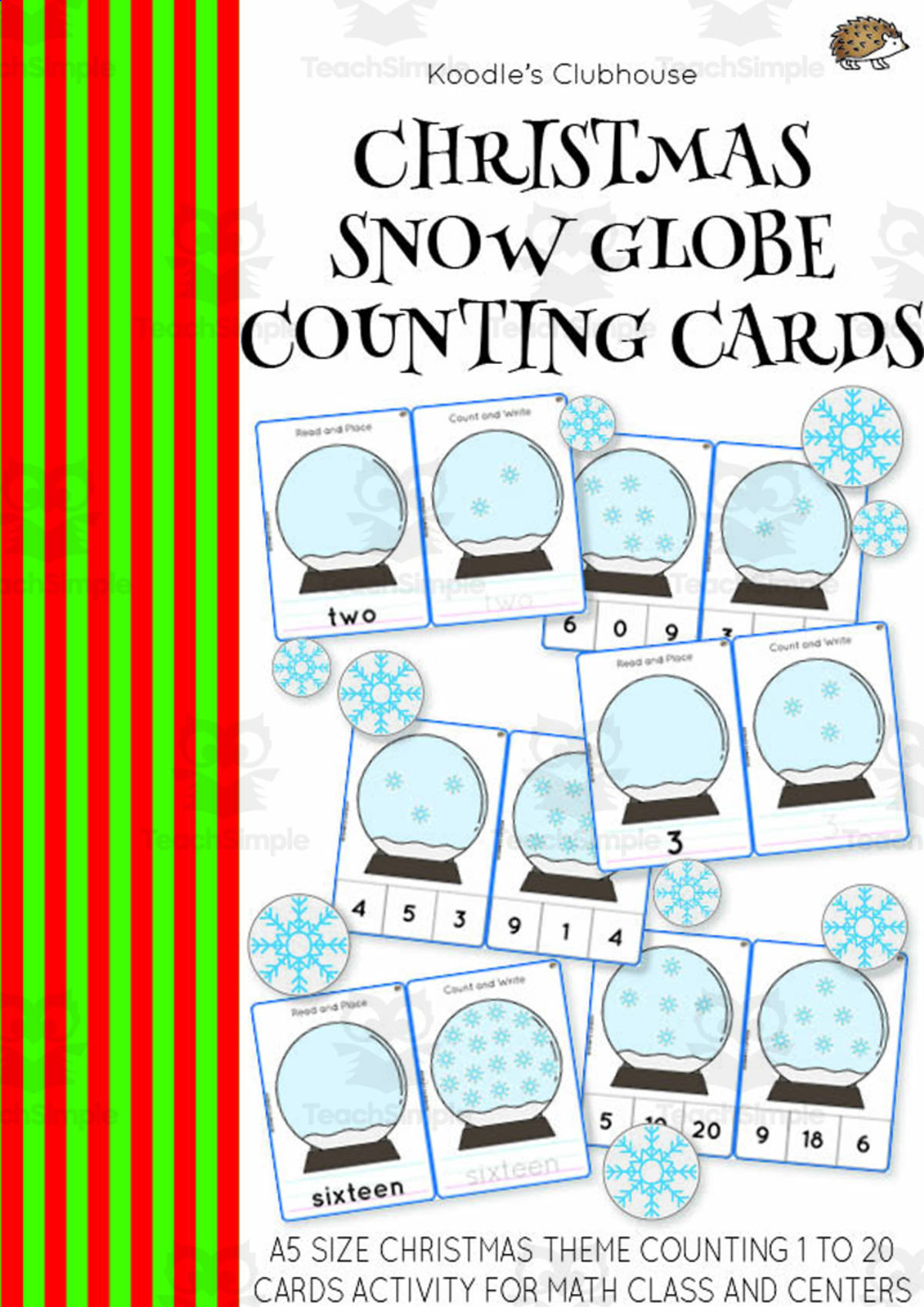 An educational teaching resource from Koodles Clubhouse entitled Christmas Snow Globe Counting Cards downloadable at Teach Simple.