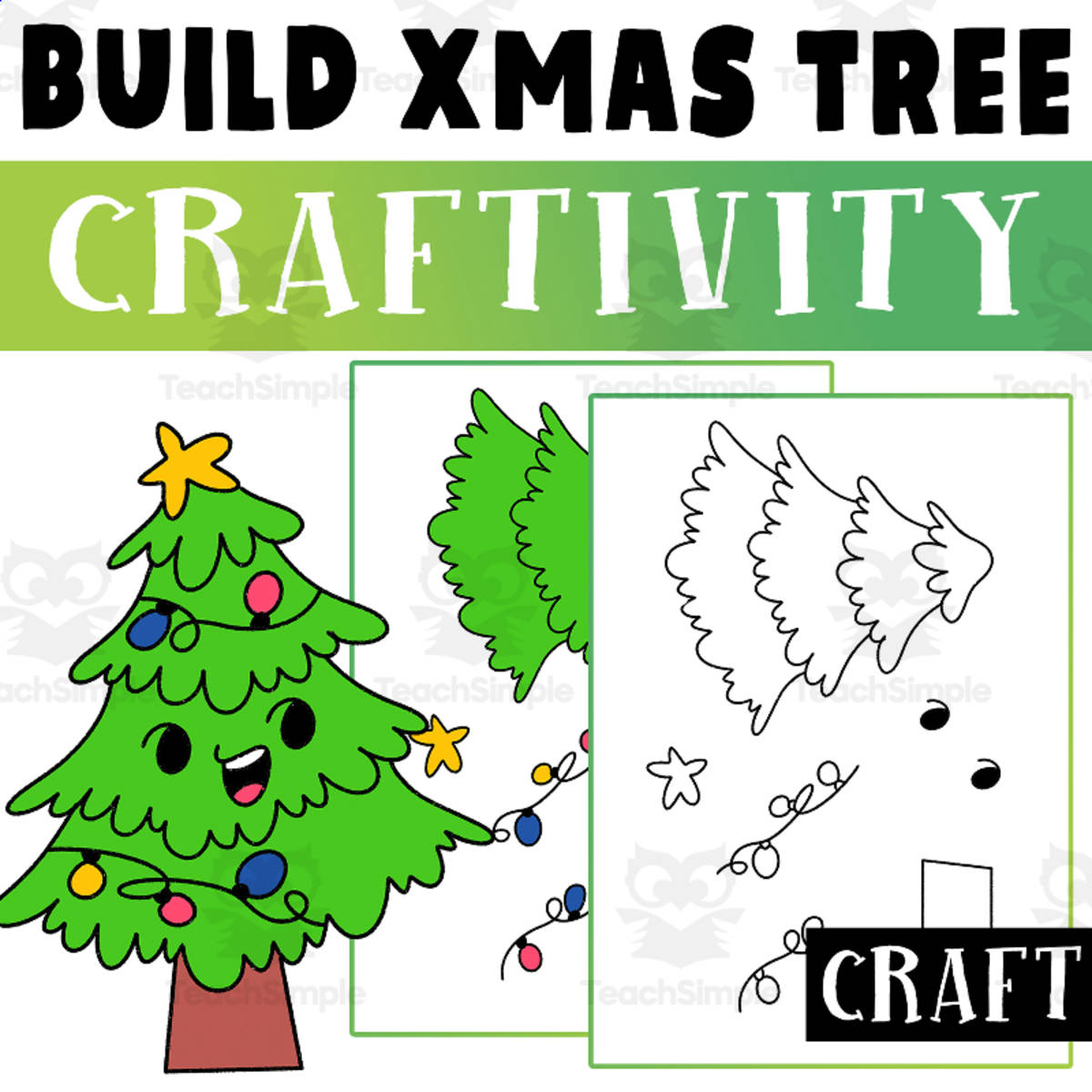 An educational teaching resource from Lapiiin Art Activities entitled Christmas Tree craft Worksheet Activities, Build A Christmas Tree downloadable at Teach Simple.