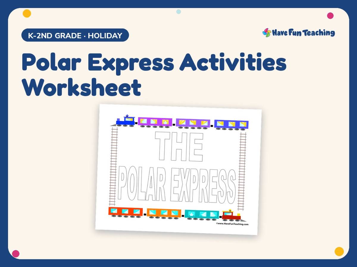 Christmas Worksheet: Polar Express Activities – K-2nd Grade Holiday preview