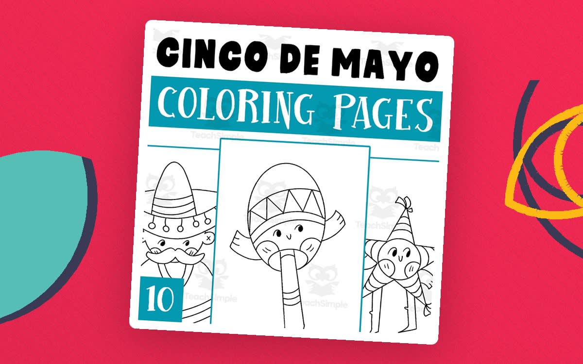 An educational teaching resource from Lapiiin Art Activities entitled Cinco De Mayo Coloring Pages Worksheet Activity downloadable at Teach Simple.
