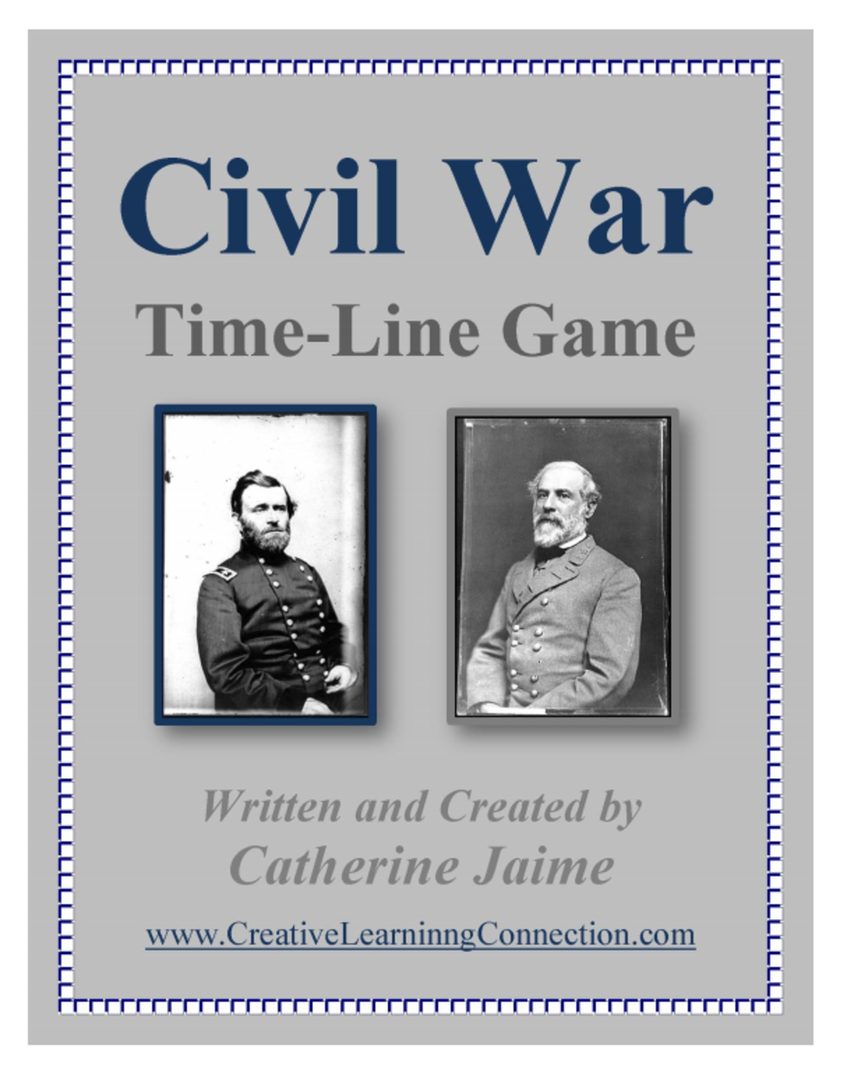 An educational teaching resource from Creative Learning Connection entitled Civil War Timline Game downloadable at Teach Simple.