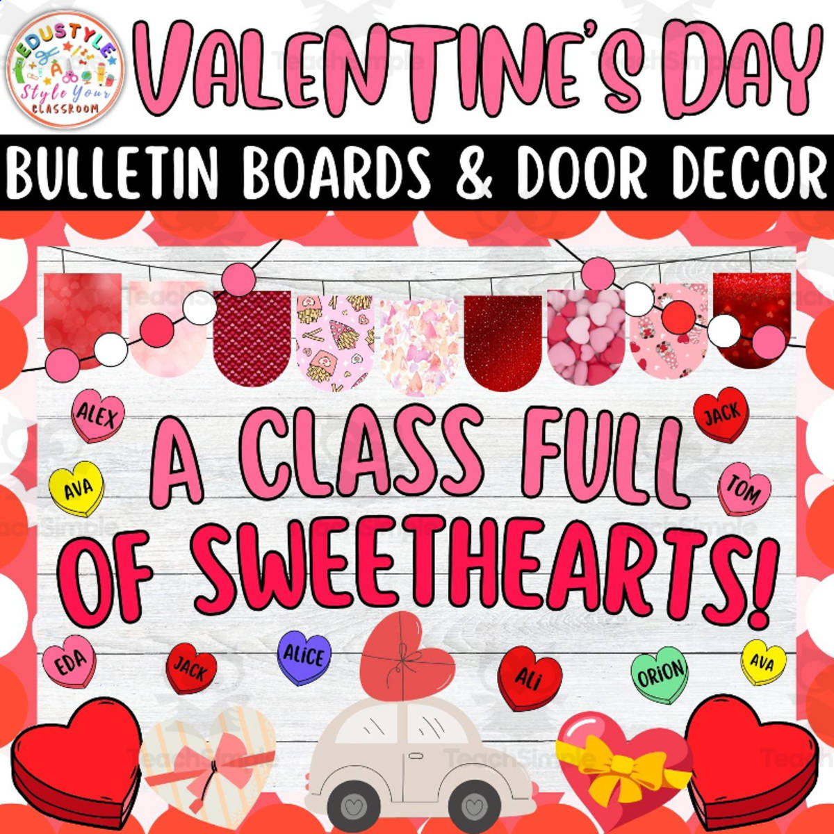 An educational teaching resource from Style Your Classroom entitled Class full of sweethearts: Valentines Day Bulletin Boards & Door Decor downloadable at Teach Simple.