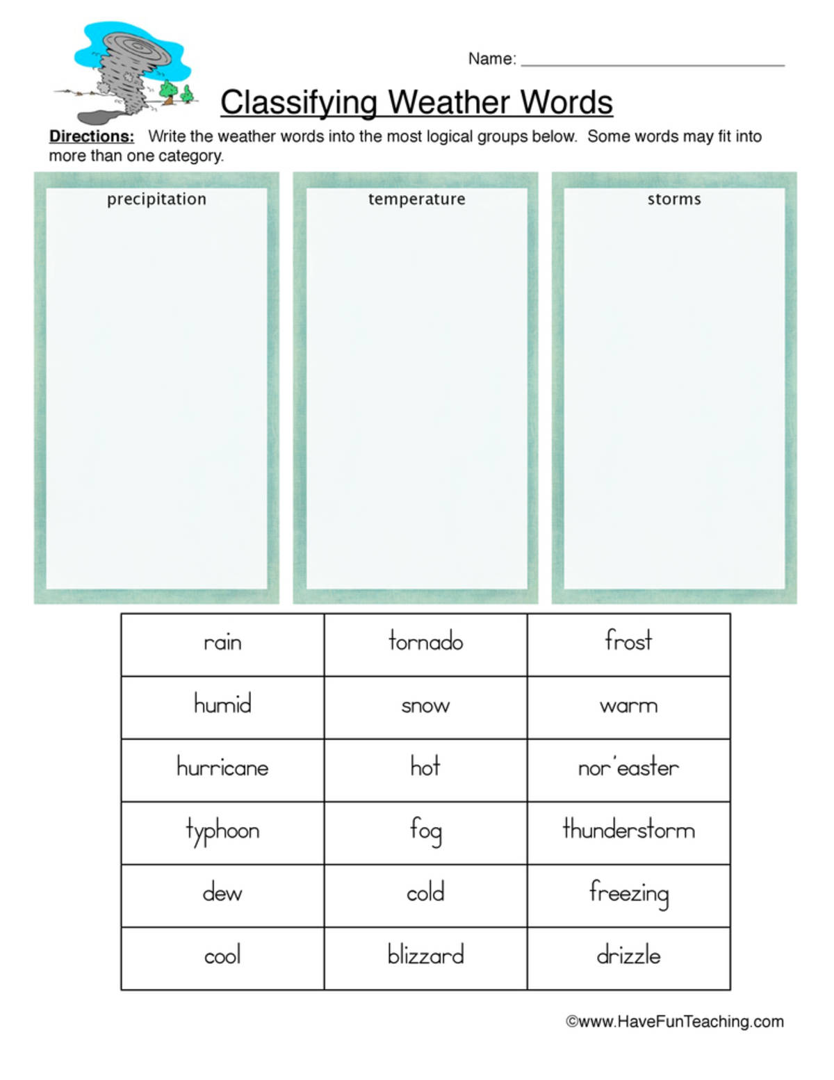 An educational teaching resource from Have Fun Teaching entitled Classifying Types of Weather Worksheet downloadable at Teach Simple.