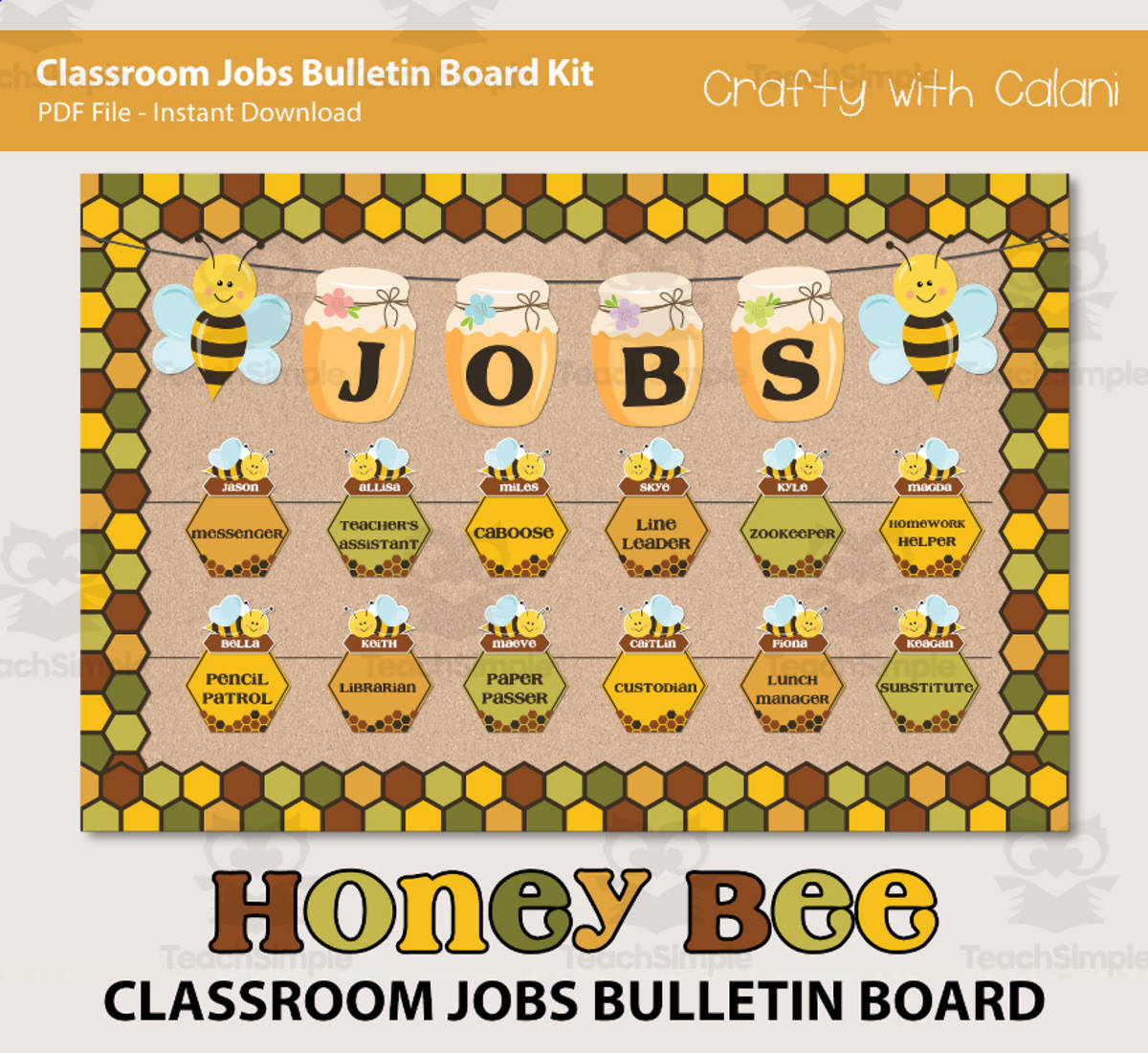 An educational teaching resource from Crafty with Calani entitled Classroom Bulletin Board: Job Sign in Cute Honey Bee Theme downloadable at Teach Simple.