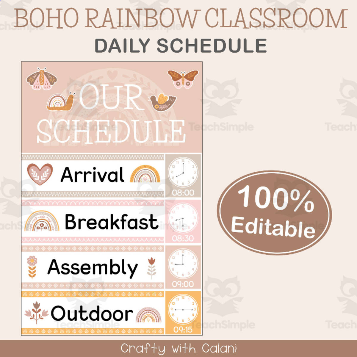 An educational teaching resource from Crafty with Calani entitled Classroom Schedule with Clocks in Boho Rainbow Theme - 100% Editable downloadable at Teach Simple.