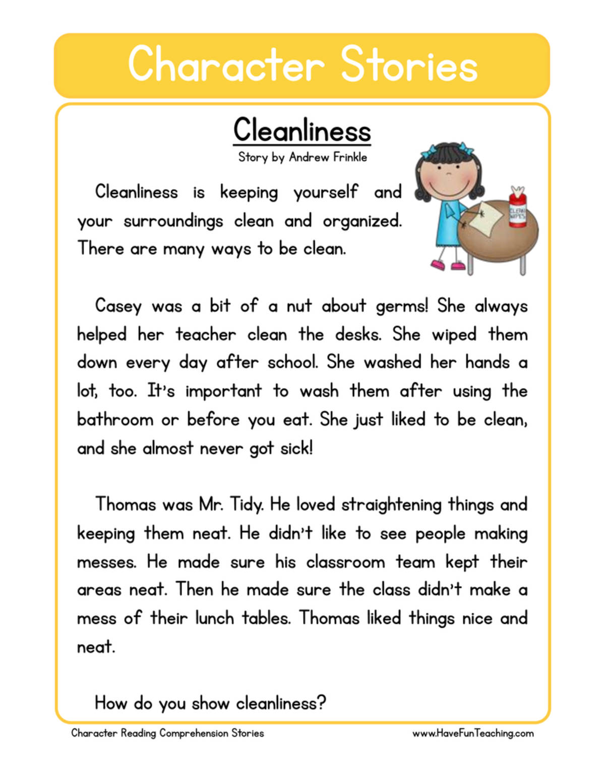An educational teaching resource from Have Fun Teaching entitled Cleanliness Character Reading Comprehension Worksheet downloadable at Teach Simple.