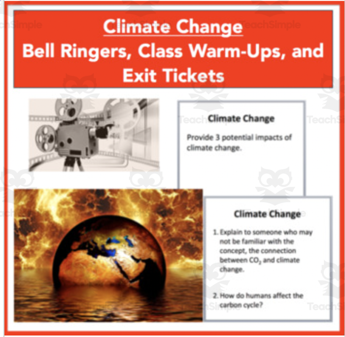 An educational teaching resource from Teach With Fergy entitled Climate Change - Bell Ringers, Class Warm-Ups, and Exit Tickets downloadable at Teach Simple.
