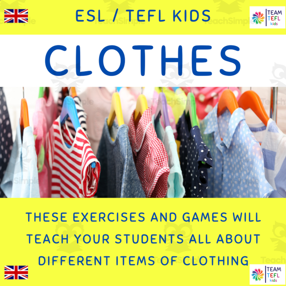 An educational teaching resource from TEAM TEFL entitled Clothes ESL Lesson Plan For Kids and Early Learners downloadable at Teach Simple.
