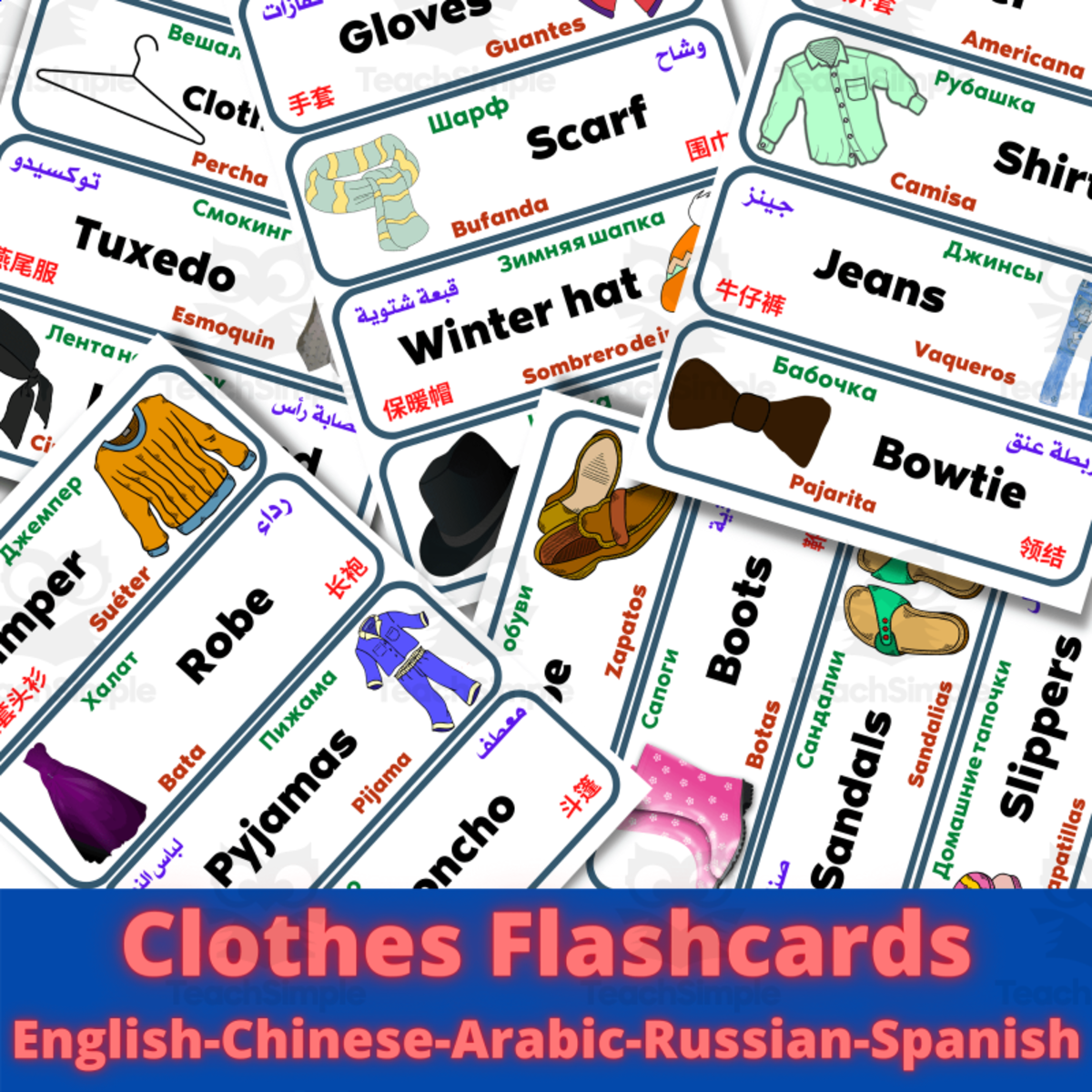 An educational teaching resource from Homeschoolingprints entitled Clothes Flashcard: Multilingual ESL in English Spanish Arabic Russian downloadable at Teach Simple.
