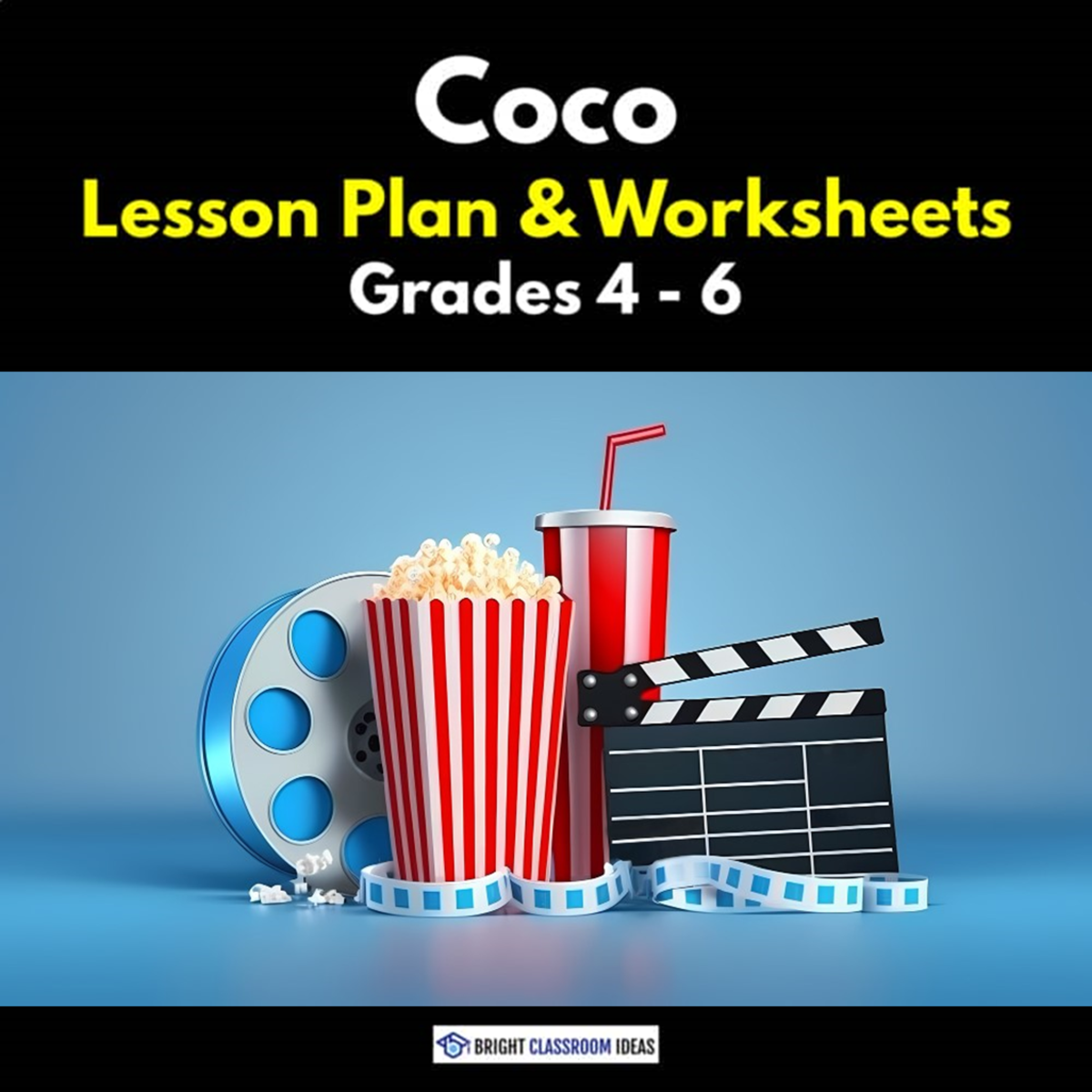 An educational teaching resource from Bright Classroom Ideas Marketplace entitled Coco Lesson Plan & Worksheets | Grades 4 - 6 downloadable at Teach Simple.