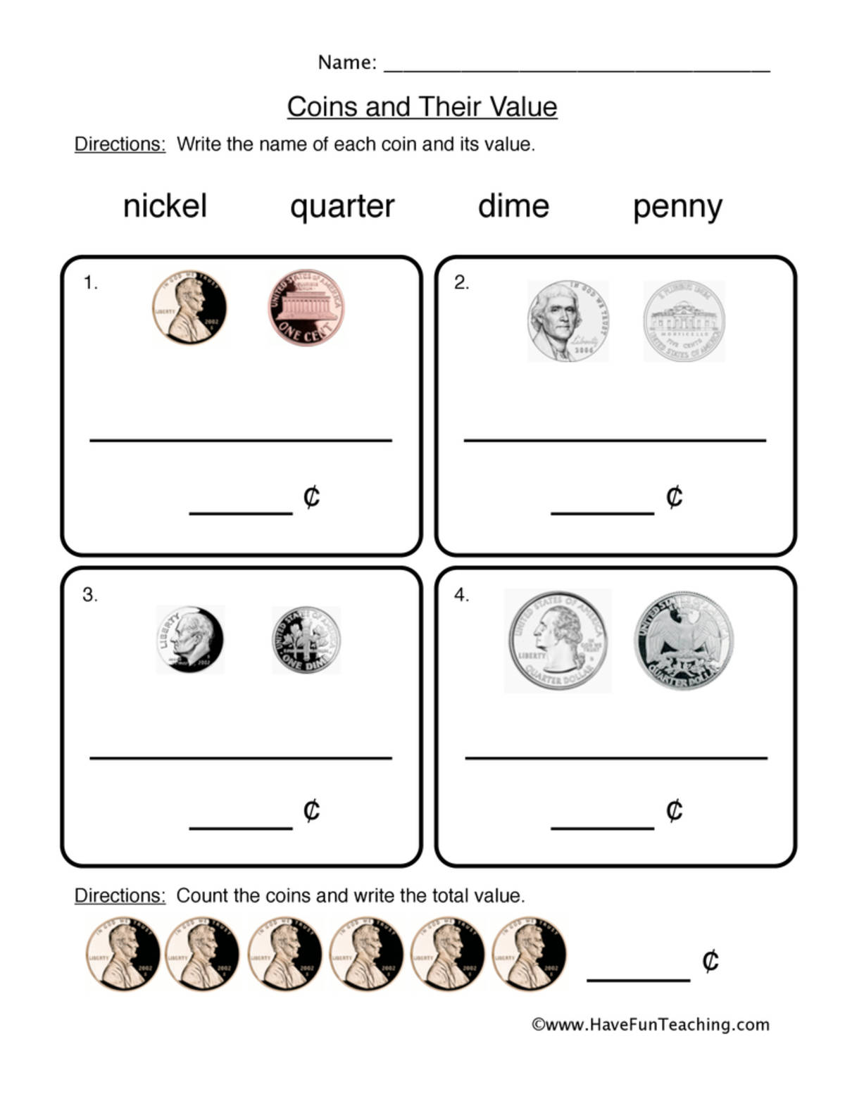 An educational teaching resource from Have Fun Teaching entitled Coin Values Worksheet downloadable at Teach Simple.