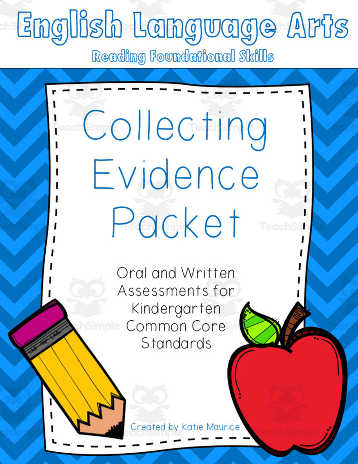 An educational teaching resource from Katie Maurice entitled Collecting Evidence Packet downloadable at Teach Simple.