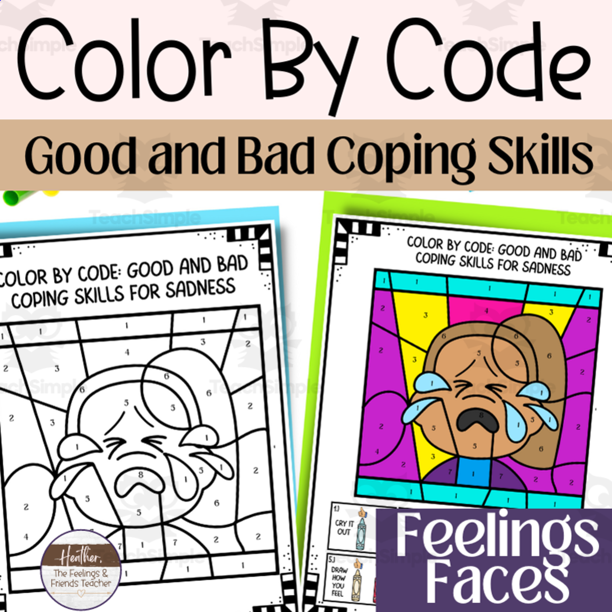 An educational teaching resource from The Feelings and Friends Teacher entitled Color By Code: Good and Bad Coping Skills School Counseling Activity downloadable at Teach Simple.