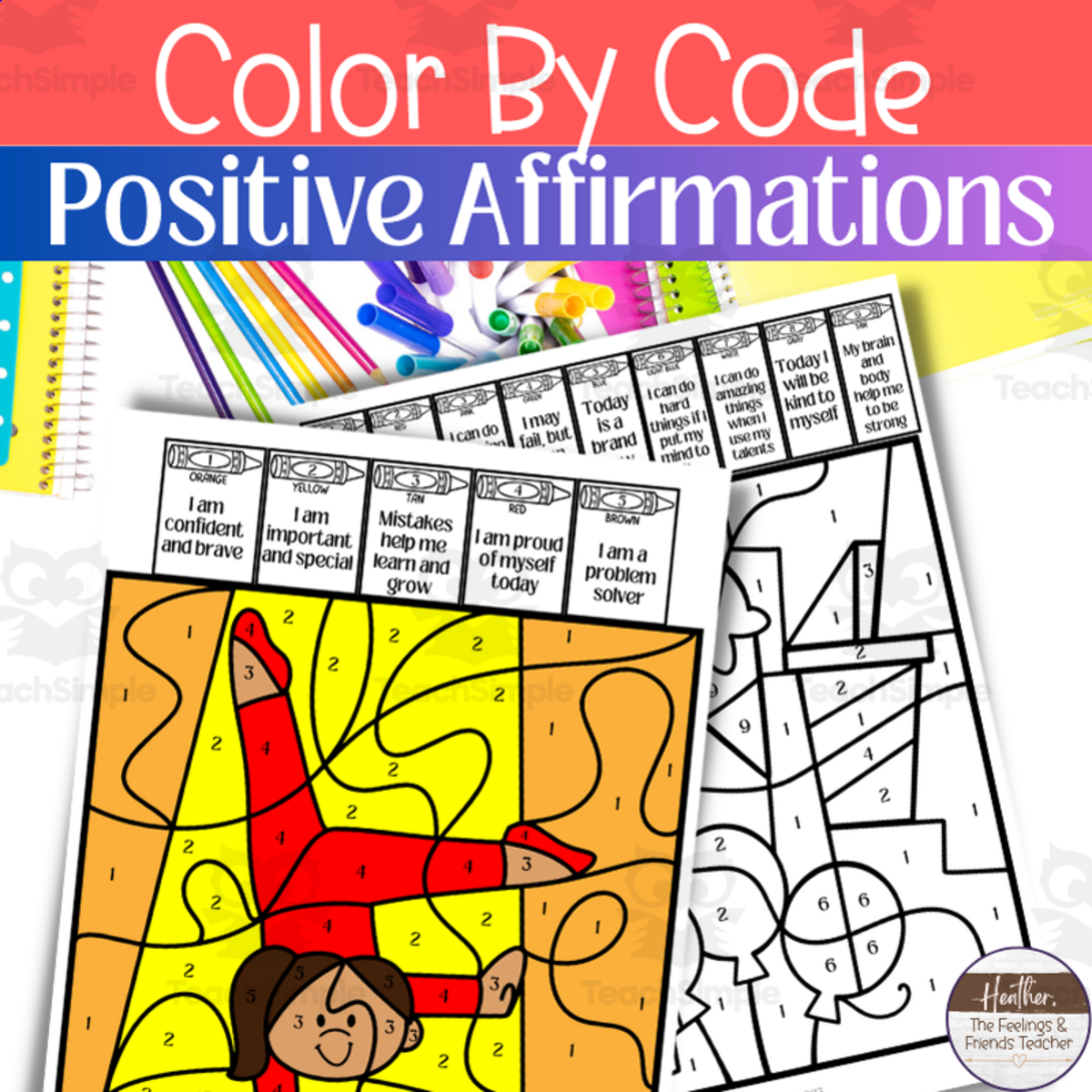 An educational teaching resource from The Feelings and Friends Teacher entitled Color By Code Positive Affirmations | Self Esteem Activity Pack downloadable at Teach Simple.