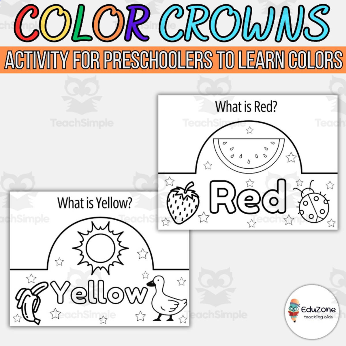 An educational teaching resource from Style Your Classroom entitled Color Crowns A Fun and Educational Activity for Preschoolers to Learn! downloadable at Teach Simple.