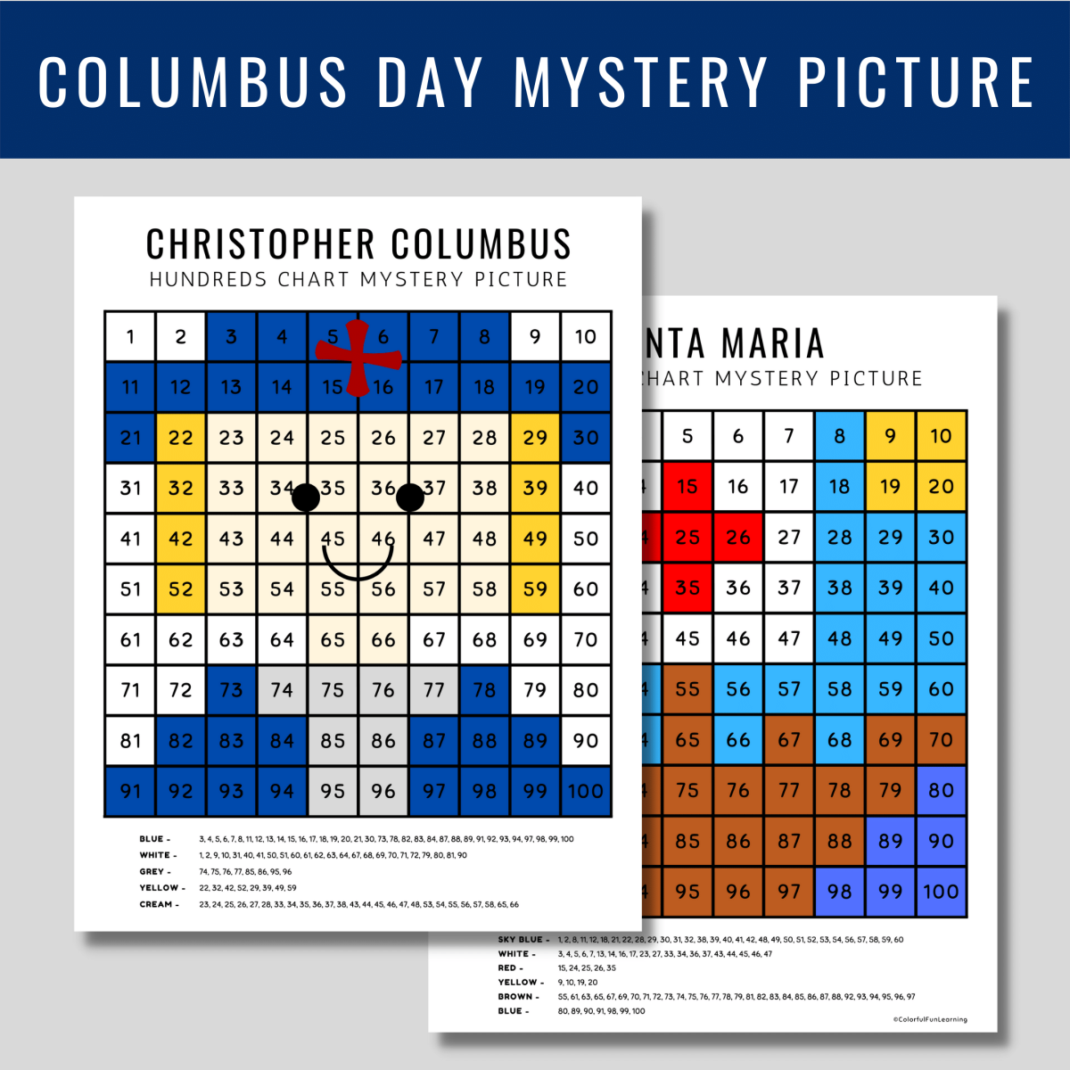 An educational teaching resource from Colorful Fun Learning entitled Columbus Day Hundreds Chart, Color By Number, Math Mystery Picture downloadable at Teach Simple.