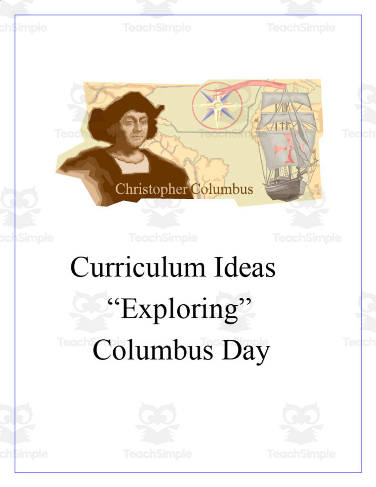 An educational teaching resource from Learning Foundations entitled Columbus Day Preschool Curriculum Pack downloadable at Teach Simple.