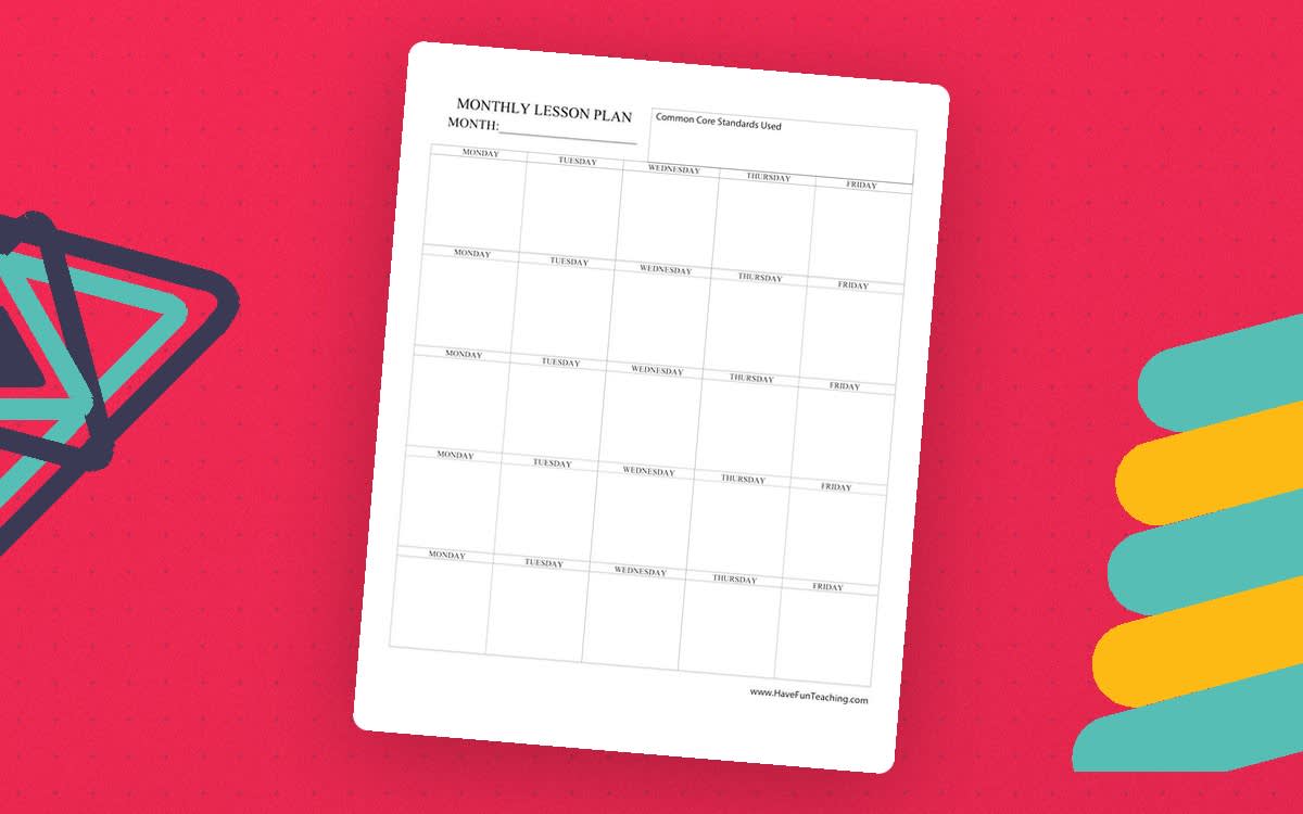 An educational teaching resource from Have Fun Teaching entitled Common Core Monthly Lesson Plan Template downloadable at Teach Simple.