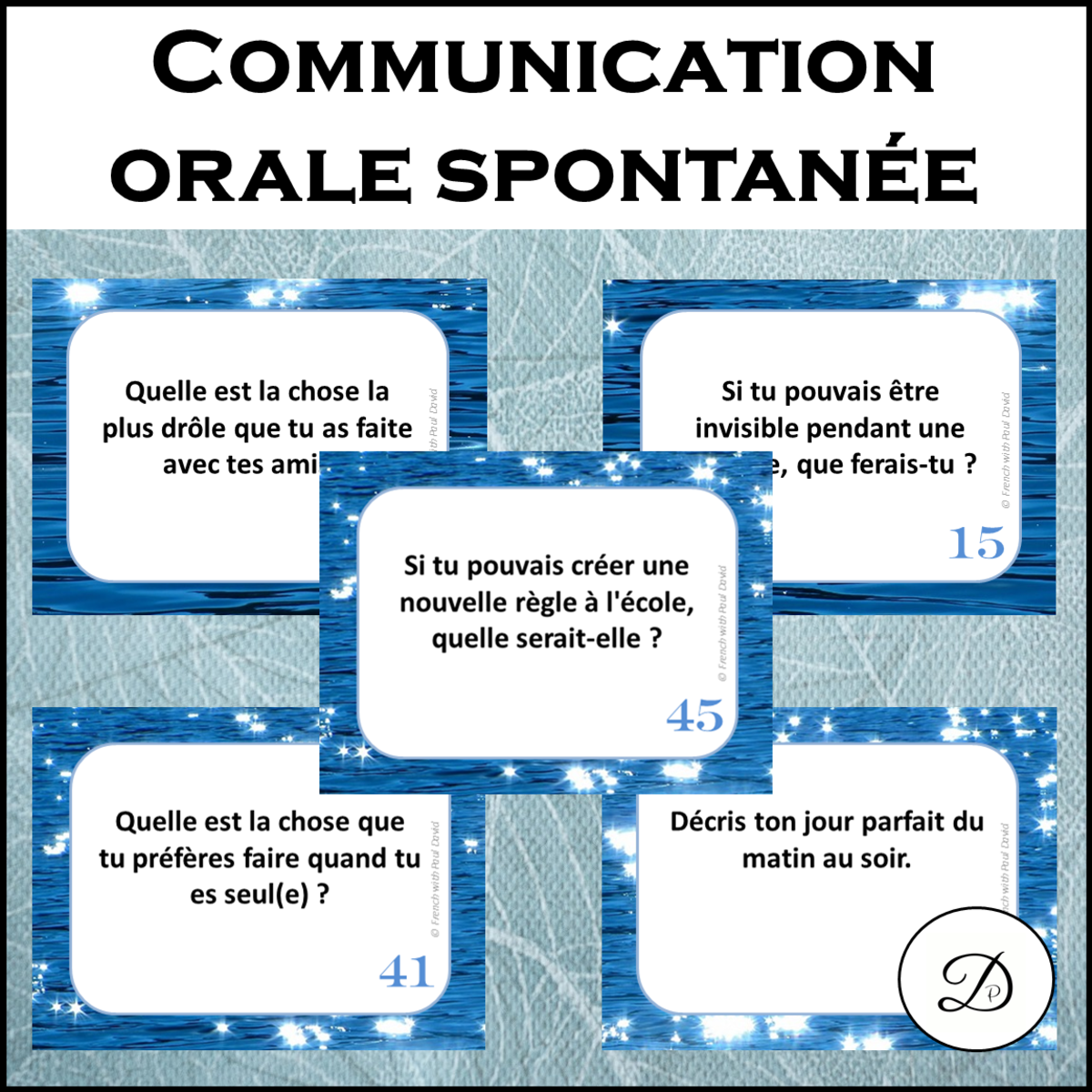 An educational teaching resource from French with Paul David entitled Communication orale spontanée - 60 CÀT / French Oral Communication downloadable at Teach Simple.