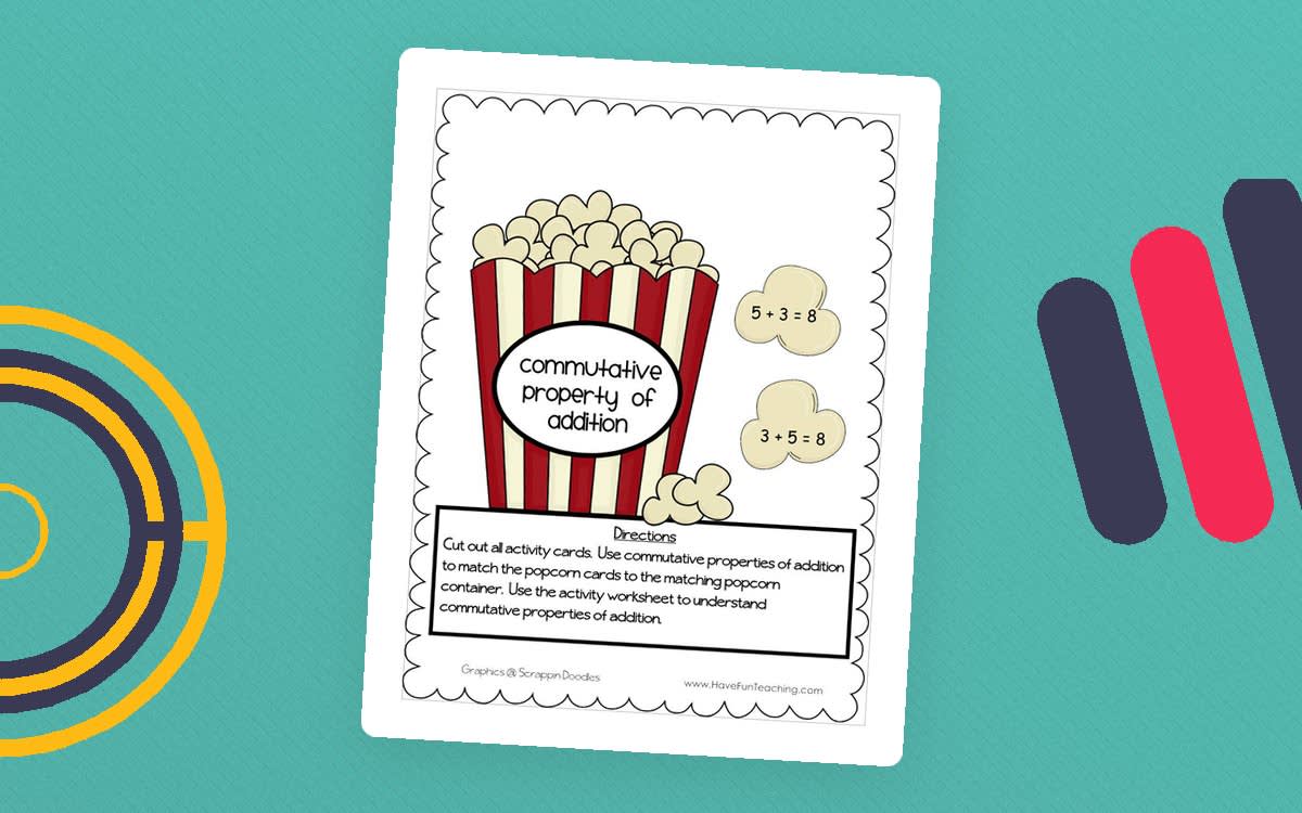An educational teaching resource from Have Fun Teaching entitled Commutative Property of Addition Activity downloadable at Teach Simple.