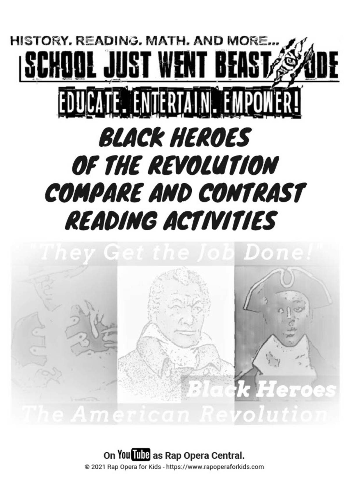 An educational teaching resource from Rap Opera for Kids! entitled Compare and Contrast Activities: Black Heroes of the Revolution | Nonfiction Passage with Questions downloadable at Teach Simple.