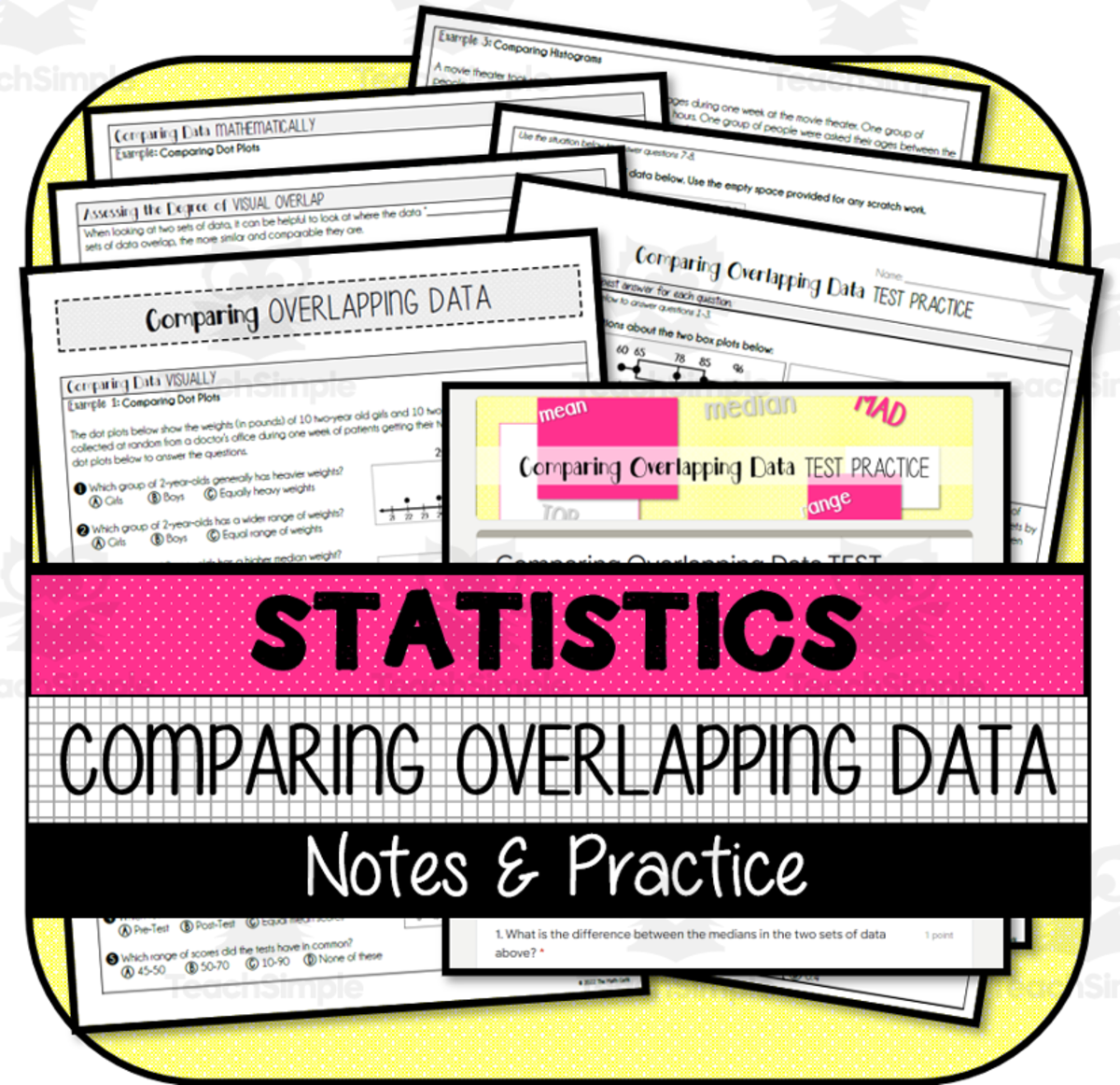 An educational teaching resource from The Math Cafe entitled Comparing Overlapping Data NOTES & PRACTICE downloadable at Teach Simple.