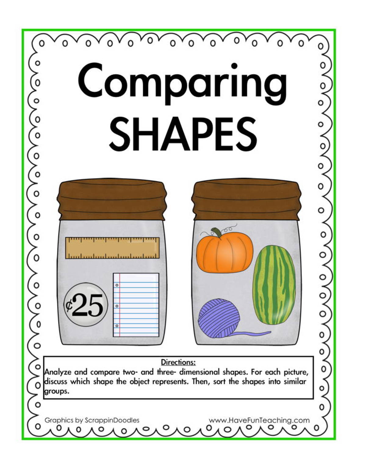An educational teaching resource from Have Fun Teaching entitled Comparing Shapes Sorting Activity downloadable at Teach Simple.