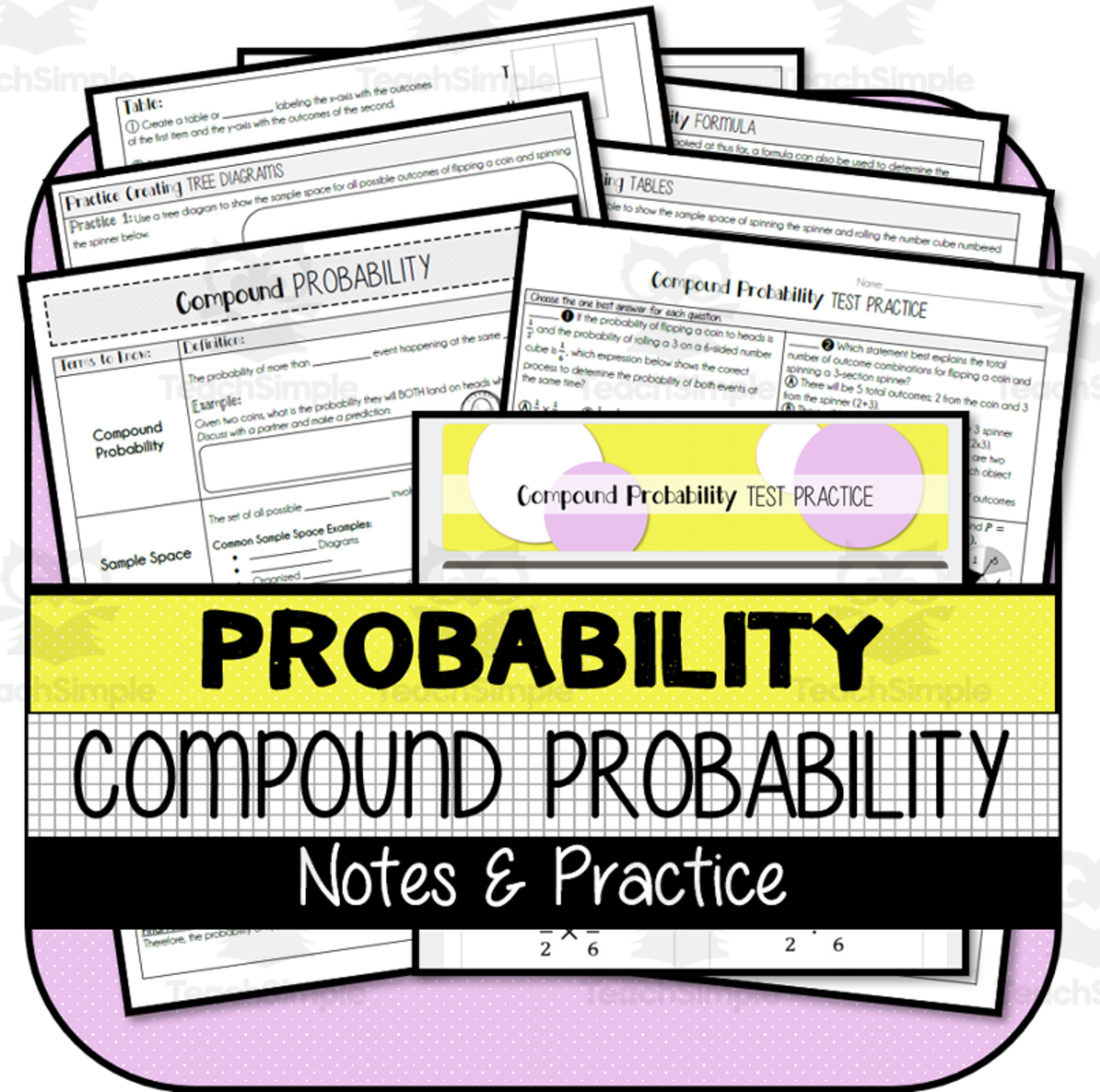 An educational teaching resource from The Math Cafe entitled Compound Probability NOTES & PRACTICE downloadable at Teach Simple.