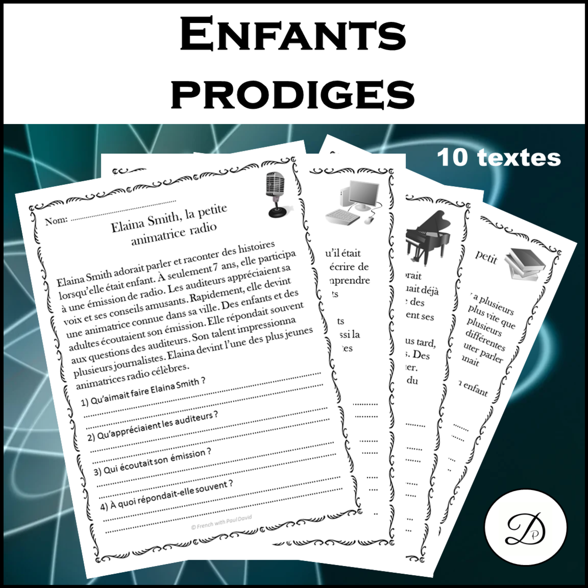 An educational teaching resource from French with Paul David entitled Compréhension de lecture - Enfants prodiges downloadable at Teach Simple.