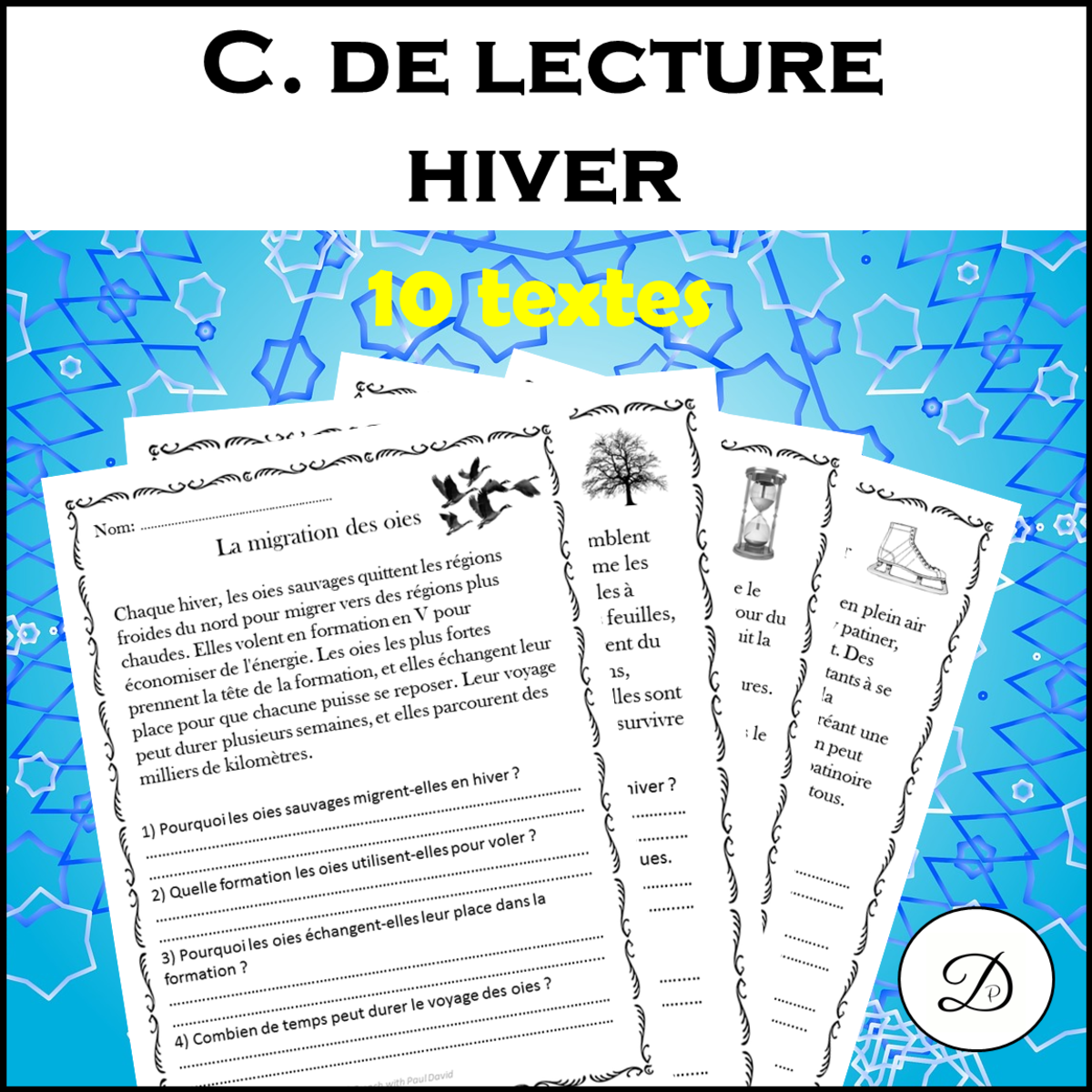 An educational teaching resource from French with Paul David entitled Compréhension de lecture - Hiver (10 textes) downloadable at Teach Simple.