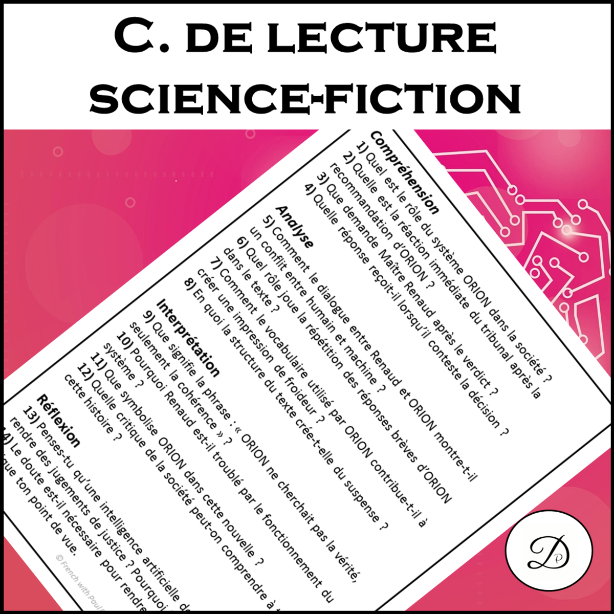 An educational teaching resource from French with Paul David entitled Compréhension de lecture - Nouvelle de science-fiction downloadable at Teach Simple.