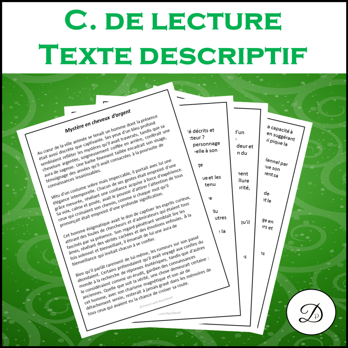 An educational teaching resource from French with Paul David entitled Compréhension de lecture - Texte descriptif downloadable at Teach Simple.