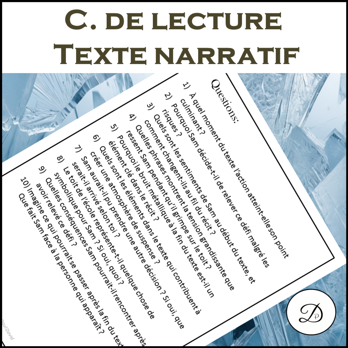 An educational teaching resource from French with Paul David entitled Compréhension de lecture - txt narratif downloadable at Teach Simple.