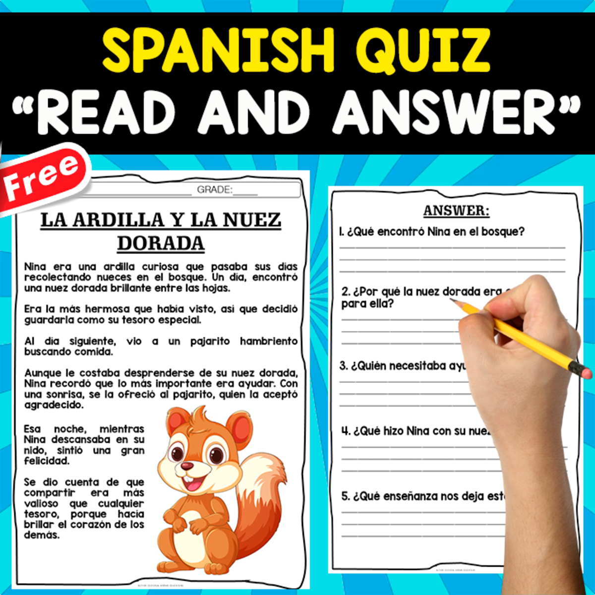 An educational teaching resource from EDITORIAL LAURA EDUCA entitled Comprehension Test in Spanish | LA ARDILLA Y LA NUEZ DORADA downloadable at Teach Simple.