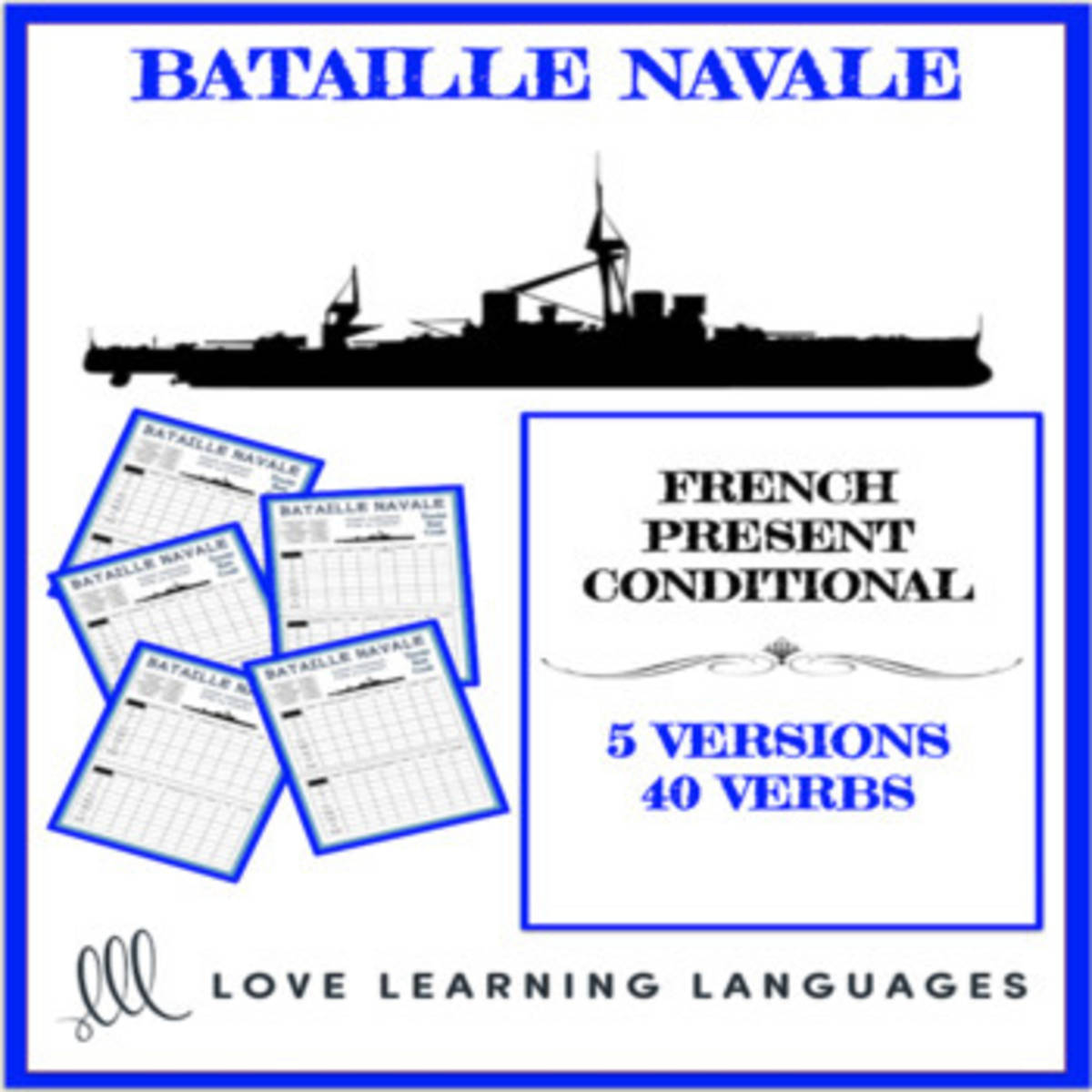An educational teaching resource from Love Learning Languages entitled Conditional - Bataille Navale - French present conditional battleship game downloadable at Teach Simple.