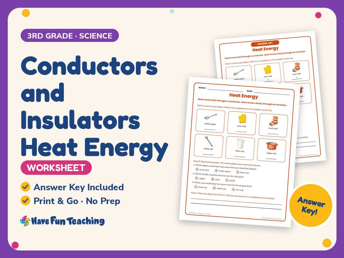 Conductors and Insulators Heat Energy Worksheet – 3rd Grade Science preview