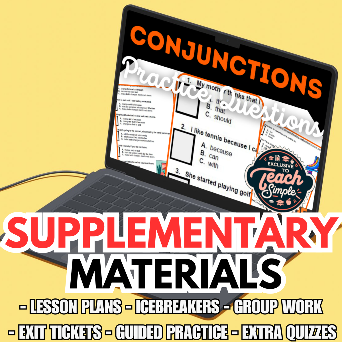 An educational teaching resource from Cored Education entitled Conjunctions Supplementary Materials Grades 3-4 (PDF) downloadable at Teach Simple.